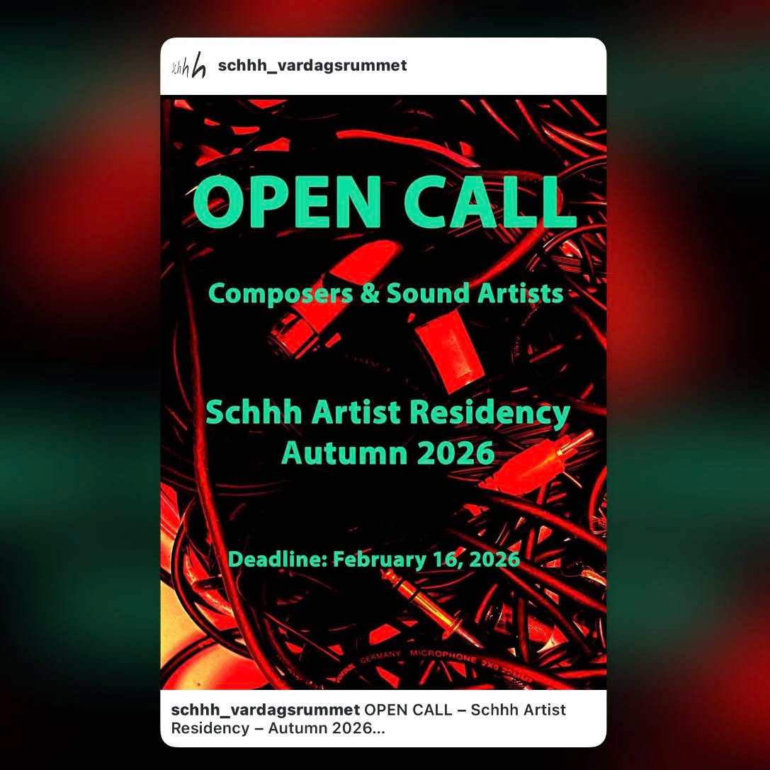 Shared post from @schhh_vardagsrummet :
---
" OPEN CALL – Schhh Artist Residency – Autumn 2026
Deadline: Februari 16, 2026. We’re now welcoming applications for our autumn residency period in Östra Hoby. LINK IN BIO @schhh_vardagsrummet
We welcome composers and sound artists working with electroacoustic practices such as live electronics, fixed media, sound art, or experimental art music.
The residency takes place in Östra Hoby, a small and peaceful village in the scenic and artistically rich region of Österlen. The sea is within walking distance, and there is a bus stop 100 meters away with connections to Malmö and just a 2-hour journey to Copenhagen Airport. A quiet place for focused work and part of a vibrant local context.
Residency periods:
International artists and artists resident in Skåne, Sweden
6 August – 18 August
8 September – 21 September
20 October – 2 November
We prioritize projects that involve collaboration between international artists and artists resident in Skåne, Sweden.
Artists resident in the Nordic and Baltic region (excluding Sweden) may apply for a residency September – October, exact dates will be negotiated with the accepted artist.
In collaboration with Musikcentrum Syd
Supported by Region Skåne #soundart #artmusic #electroacousticmusik "
---