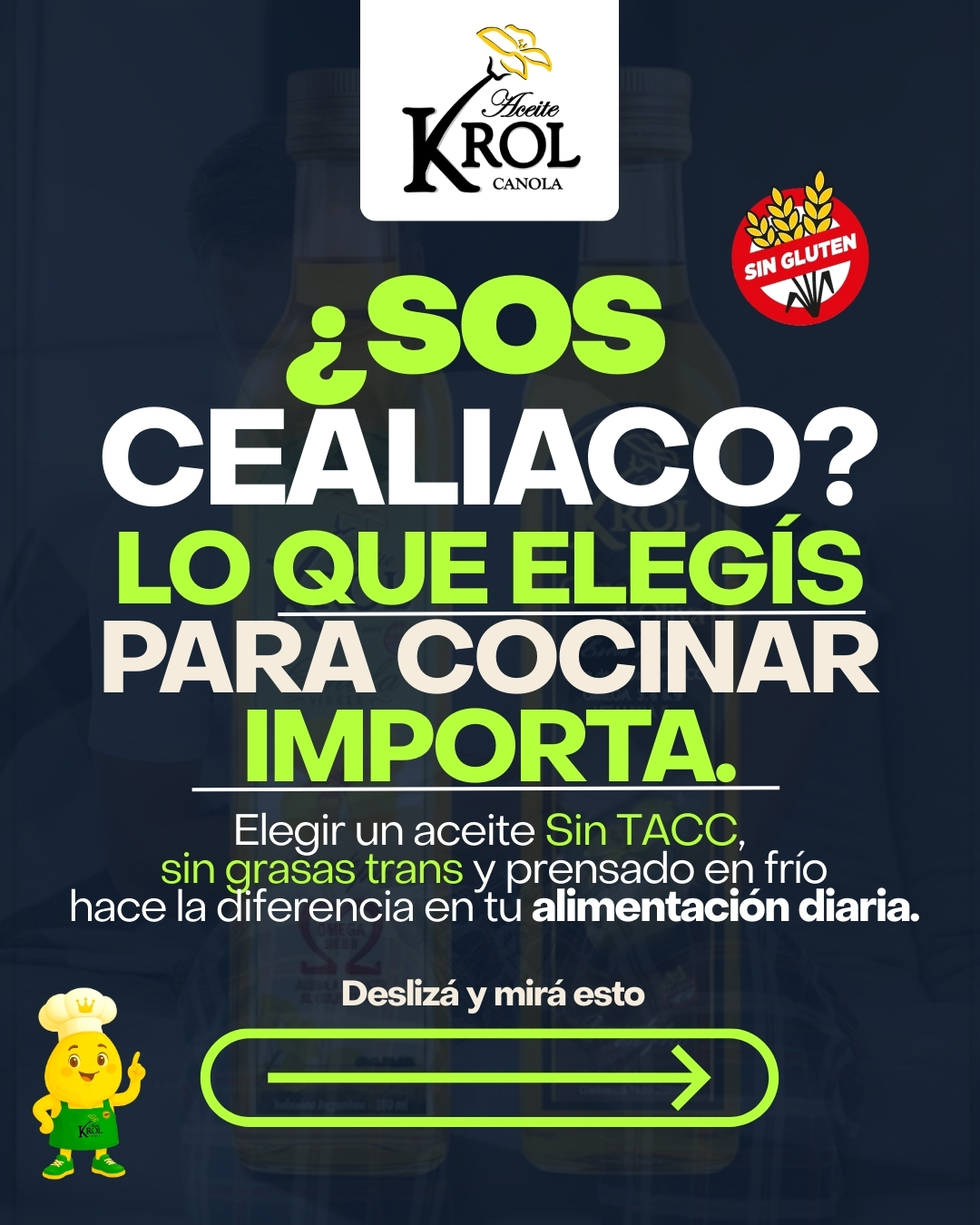 ¿SOS CELÍACO? 🧡
Entonces sabés que cada elección en la cocina importa.
En KROL elaboramos aceites Sin TACC, prensados en frío y sin grasas trans, pensados para una alimentación segura, natural y consciente.
✔ Apto para celíacos y familias con alimentación cuidada
✔ Rico en Omega 3, 6 y 9
✔ Prensado en frío para conservar nutrientes esenciales
✔ Ideal para cocinar, aderezar y preparar cualquier receta
Elegí comer mejor.
Elegí sentirte mejor.
Elegí KROL.
🛒 Compralo online con hasta 36% OFF
📦 Recibilo en tu casa desde nuestras tiendas autorizadas
#SinTACC #Celiacos #AlimentacionSaludable #CocinaConsciente #AceiteSaludable #KROL #VidaSinGluten