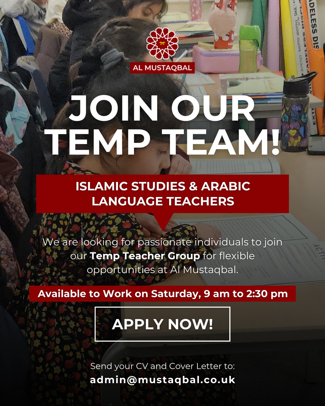 Passionate about Arabic & Islamic Studies? Join our Team! 🤝
We are starting our Temp Teacher Group at Mustaqbal! If you are looking for flexible teaching opportunities in a vibrant, faith-led environment, we want to hear from you.
Whether you're an experienced educator or a student of knowledge seeking experience, joining our temp pool is the best way to get involved in our Saturday classes.
📧 How to Apply: Send your CV and Cover Letter to admin@mustaqbal.co.uk today!
#almustaqbal #arabic #quran #arabicschool #eastlondon #QuranForKids #TajweedLessons #HifzProgram #IslamicStudies #IslamicLearning #FaithAndLanguage #QuranSchool #GantsHill #Ilford #London