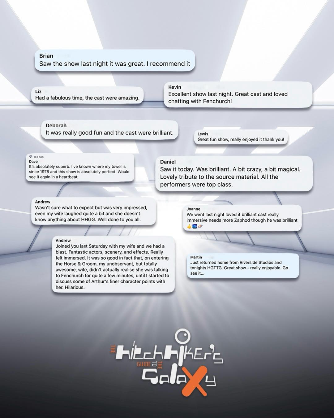 Hitchhikers from across the galaxy are having a blast with us at Riverside Studios!
Join the adventure before 15th February: hitchhikerslive.com 🌠