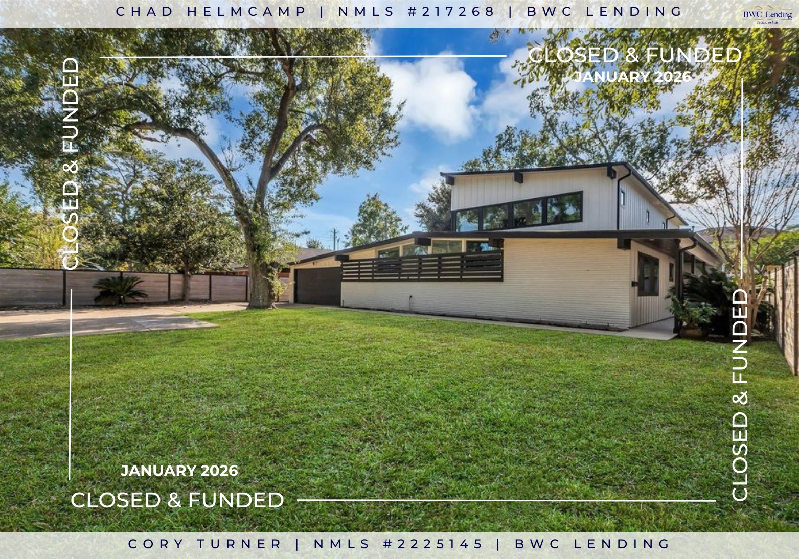 🌟CLOSED IN JANUARY🌟
Thank you and congratulations to all our AMAZING clients and realtors! We appreciate you all trusting us 🥰 it means the world to us!
We are so grateful and honored to have been able to help 7 families buy a home in January 🫶
If you’re ready to buy this month or next, give us a call!!
Chad Helmcamp, NMLS #217268
📱: 832-252-9175
✉️: chad.helmcamp@bwclending.com
Cory Turner, NMLS #2225145
📱: 832-476-0967
✉️: cory.turner@bwclending.com
Equal Housing Opportunity Lender
NMLS #1823206, BWC Lending LLC.
1616 S Voss Rd, STE 650, Houston, TX 77057
#closing #congratsonyourhome #newhome #movingin #wintertimeclosings #houstonhome #txhome #htx #texas #fyp