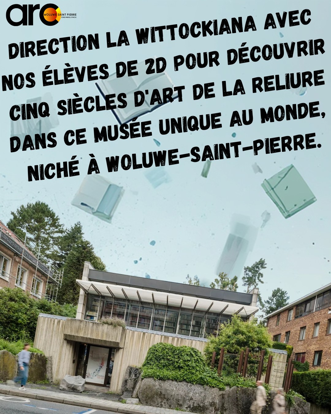 📚✨ Quand l'art rencontre la littérature à la Wittockiana !
Nos élèves de 2D ont eu la chance de plonger dans l'univers fascinant de la reliure d'art au musée Wittockiana, le seul au monde entièrement dédié à cet art millénaire.
De la Renaissance aux créations contemporaines, ils ont découvert comment transformer un livre en véritable œuvre d'art. Cuir, dorures, techniques ancestrales... chaque reliure raconte une histoire unique qui traverse les siècles.
Mais cette visite n'est que le début de l'aventure ! 🎨
Dans le cadre de leur cours de français, nos élèves vont créer leur propre œuvre littéraire ET la relier eux-mêmes, en s'inspirant de tout ce qu'ils ont appris aujourd'hui. Un projet qui allie créativité, patrimoine et savoir-faire artisanal.
👉 Rendez-vous lors de nos journées portes ouvertes pour découvrir le résultat final de ce magnifique projet !
—
#ÉducationCréative #ProjetPédagogique #Wittockiana #ReliureDart #ArtDuLivre #WoluweSaintPierre #Bruxelles #BruxellesCulture #MuséeBruxelles #ÉcoleBelge #EnseignementSecondaire #PédagogieActive #PatrimoineBelge #ArtisanatDart #LivresDArtistes #CréativitéÉtudiante #ÉducationCulturelle #BXLCulture #VisiteScolaire #ProjetÉcole #FLE #CoursDeFrançais #PortesOuvertes2026