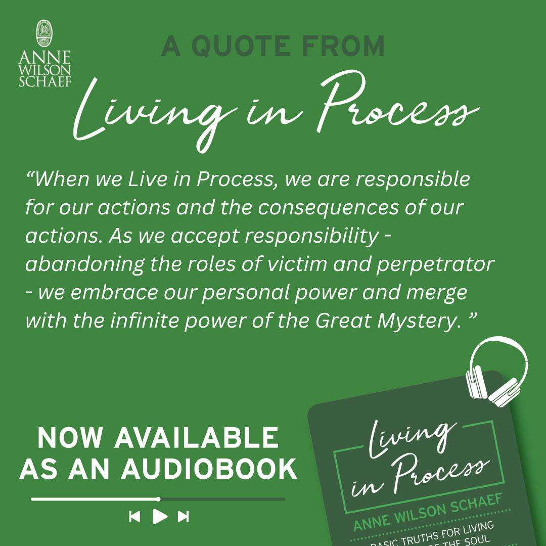 When we Live in Process, we are responsible for our actions and the consequences of our actions. As we accept responsibility - abandoning the roles of victim and perpetrator - we embrace our personal power and merge with the infinite power of the Great Mystery. #livinginproces #Responsibility #lettinggoofvictimthementality #personalpower #greatmystery #spiritualawakening