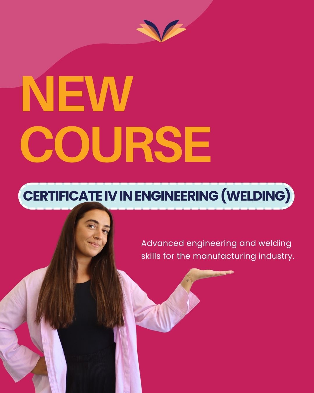 🚀 Upgrade your engineering skills with the MEM40119 Certificate IV in Engineering.
Gain advanced hands-on training in welding, fabrication and engineering processes, and prepare for skilled roles in the manufacturing and engineering industry.
🔧 Hands-on experience
📚 Strong technical skills
🎓 Nationally recognised qualification
👉 Enquire now to learn more and start your pathway in engineering.