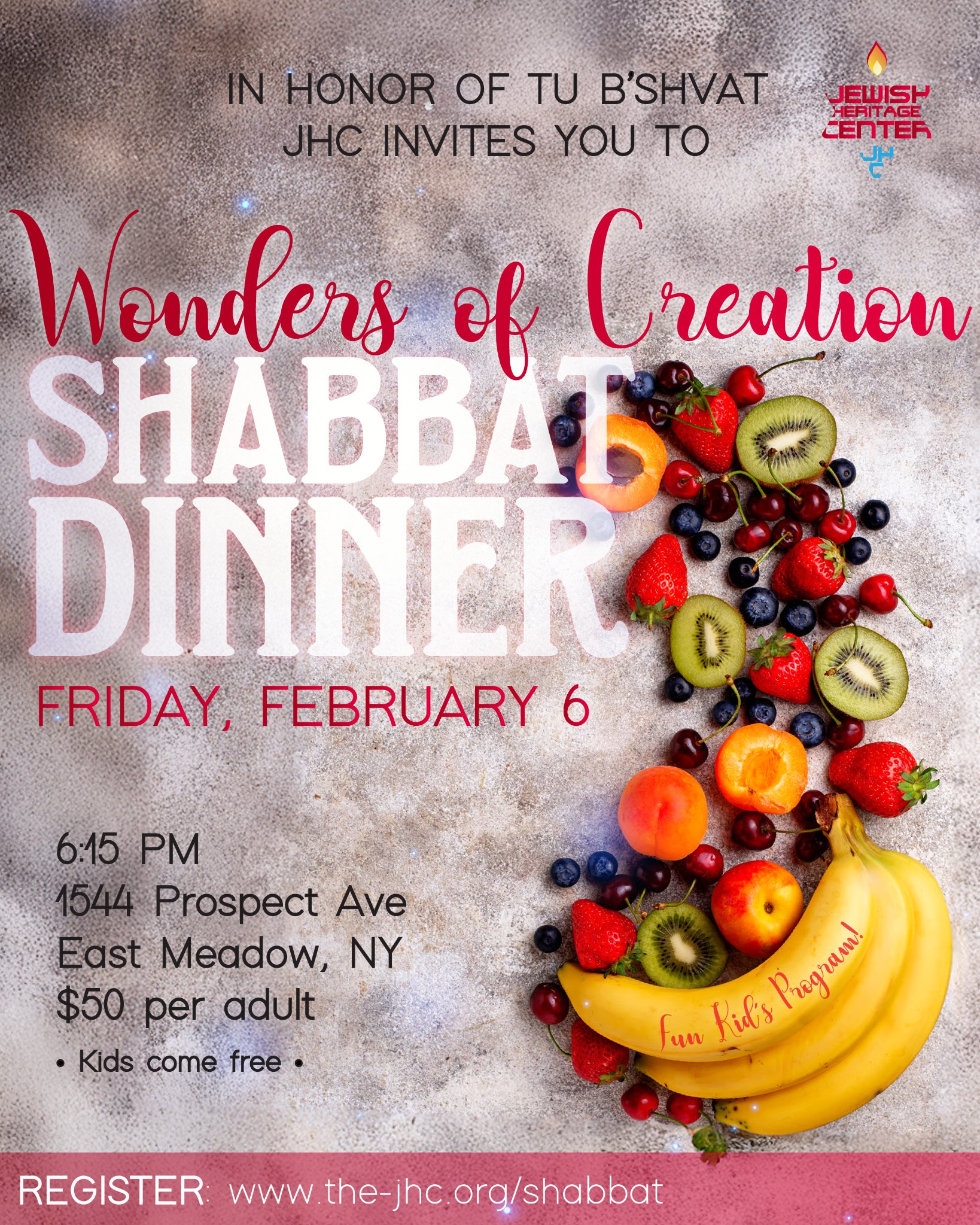 You’re Invited: Shabbat Dinner Friday, February 6!
🍎🍊🍇 Wonders of Creation Shabbat Dinner is almost here — will you be joining us?
Sign up here: https://www.thejhc.org/shabbat