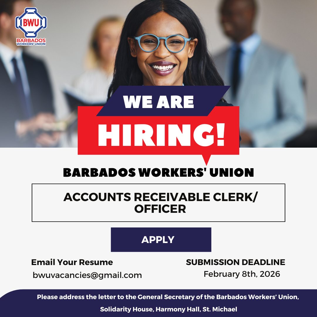 We’re hiring!
The Barbados Workers’ Union is inviting applications for the position of Accounts Receivable Clerk/Officer.
If you’re detail-oriented, well-organised and experienced in accounts receivable, this is an opportunity to be part of a team committed to strong systems, accountability and service to working people.
Send your resume to: bwuvacancies@gmail.com
Deadline: February 8th, 2026
Full job details available via the link- https://www.barbadosworkersunion.org/post/job-vacancy-accounts-receivable-clerk-officer
#barbadosworkersunion #barbados #jobvacancy #accountsreceivable