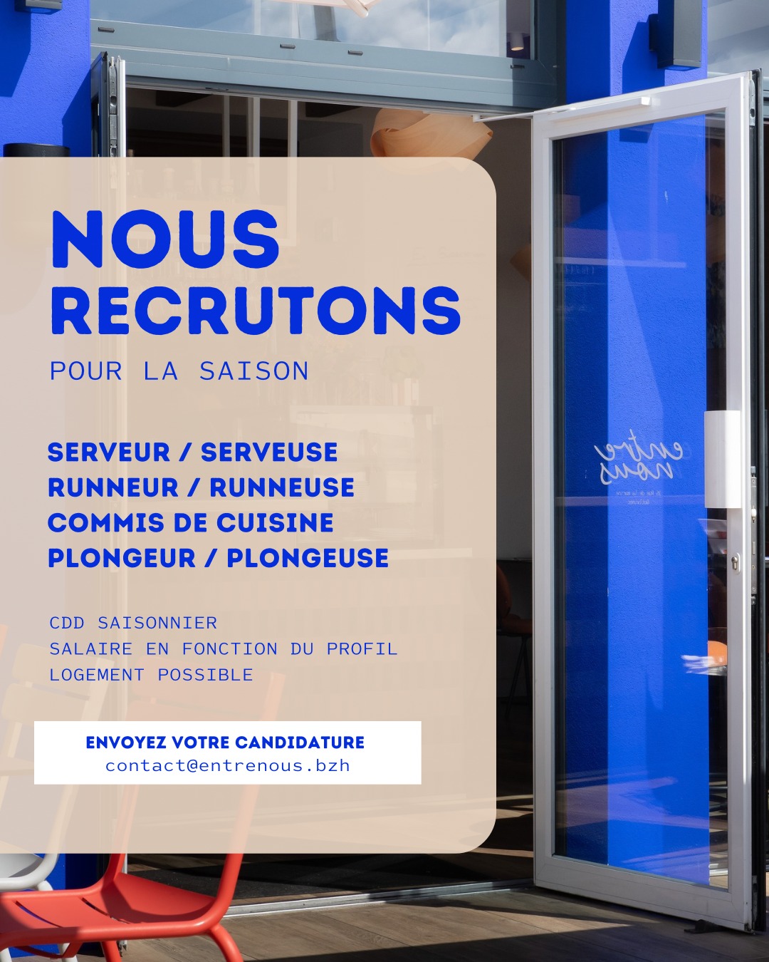 💙 RECRUTEMENT – SAISON 2026 💙
Envie de passer la saison face à la mer, dans une équipe soudée et bienveillante ?
Entre Nous recrute pour la saison prochaine 🌊
🍽 EN CUISINE (4 postes à pourvoir)
🔺Commis de cuisine – H/F
🔺Plongeur – H/F
📆 Avril → Septembre
ou
📆 Juillet → Août
➡️ CDD saisonnier
🍷 EN SALLE (6 postes à pourvoir)
🔺 Serveur – H/F
🔺 Runneur – H/F
📆 Juillet → Août
➡️ CDD saisonnier
(🙃 possibilité septembre)
✨ Ce qu’on propose
• CDD saisonnier
• Salaire selon profil
• Logement possible
• Une vraie ambiance d’équipe, du sérieux sans se prendre trop au sérieux 💙
📩 Pour postuler
Envoie ton CV (et quelques lignes de motivation) à :
👉🏼 contact@entrenous.bzh
N’hésite pas à partager autour de toi 🙌🏼
-
Entre Nous
35 rue de la marine
29730 Le Guilvinec
+33 (0)2 98 92 73 56
Ouvert du jeudi au lundi 🌈
#entrenous #guilvinec #entrenousguilvinec #restaurantguilvilnec #dejeuner #diner #goûter #boireunverre #paysbigoudensud #bigoudenjoy