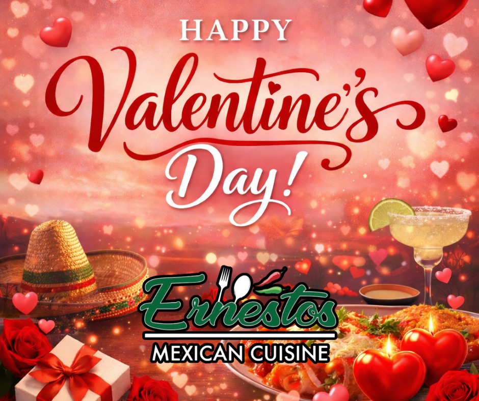❤️🌮 Happy Valentine’s Day from Ernesto’s Mexican Cuisine! 🌮❤️
Love is in the air — and so is the smell of fresh, delicious Mexican food! 🌯🍹
We’re OPEN and can’t wait to serve you this Valentine’s Day. Whether you’re celebrating date night, family night, or just your love for great food, we’ve got the perfect spot waiting for you.
Bring your Valentine, your friends, or your appetite and let us take care of the rest. 💕
We can’t wait to see you!
#HappyValentinesDay #ErnestosMexicanCuisine #LoveAtFirstBite #DateNightDoneRight #MexicanFoodLovers #LouisvilleEats #ValentinesDayVibes