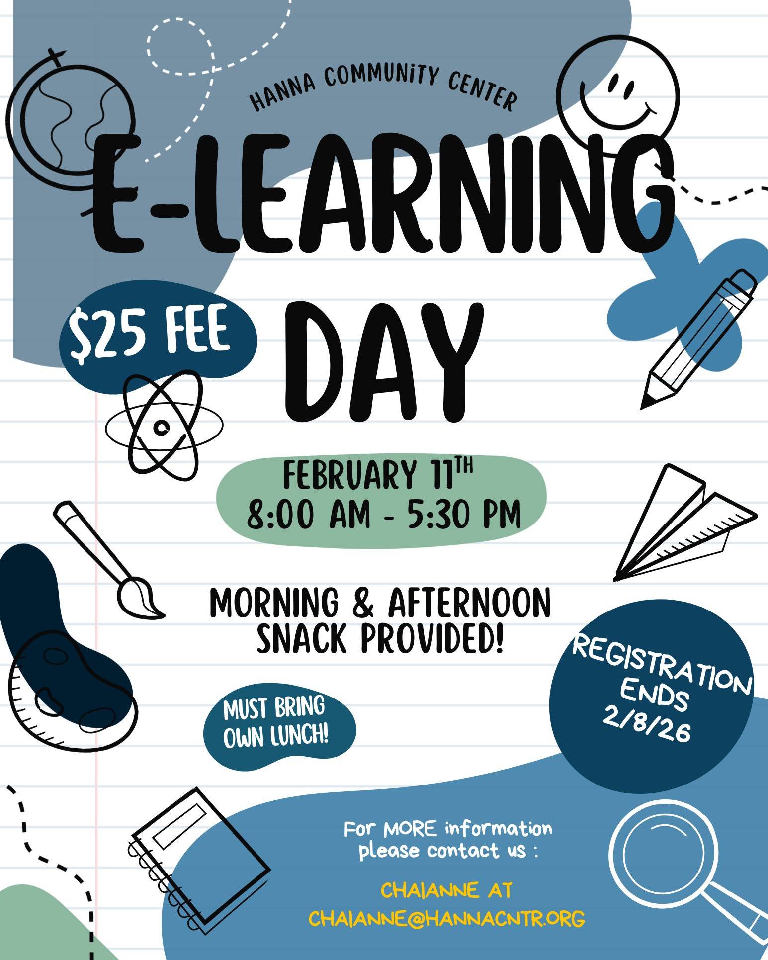 E-Learning Day Registration is OPEN!! Email Chaianne at chaianne@hannacntr.org to register today!
