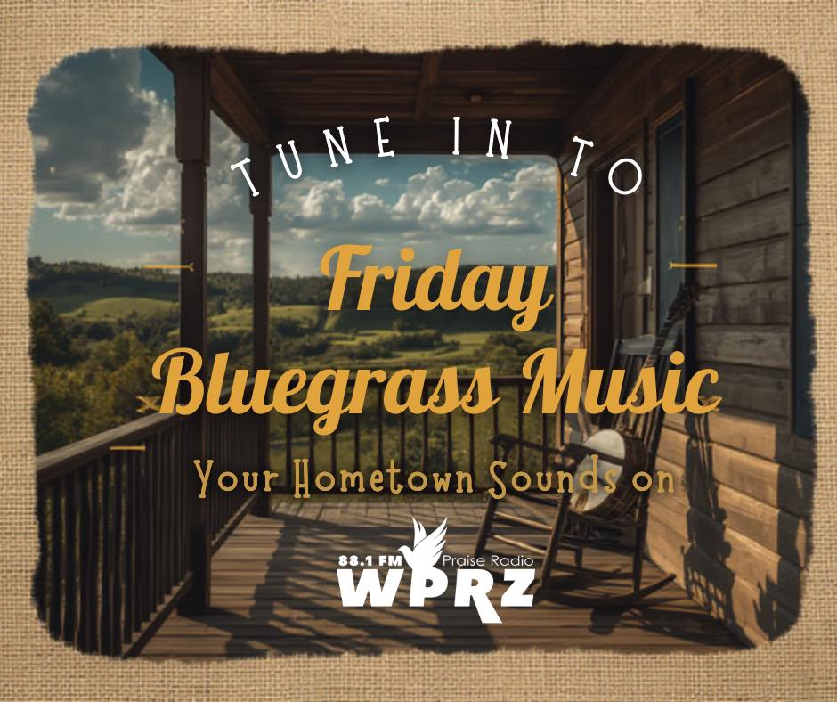 🎻 Friday Gospel Bluegrass on WPRZ 88.1 FM 🎻
Start your Friday with toe-tapping bluegrass and gospel music that lifts the heart and points it heavenward. Tune in to WPRZ 88.1 FM for a time of joyful music, encouragement, and good news to carry you into the weekend with Jeff & Pete and more hometown sounds!
This program is sponsored exclusively by Jenkins Orchard 🍎
Thank you for supporting local radio and music that feeds the soul.
📻 Friday | Gospel Bluegrass | WPRZ 88.1 FM