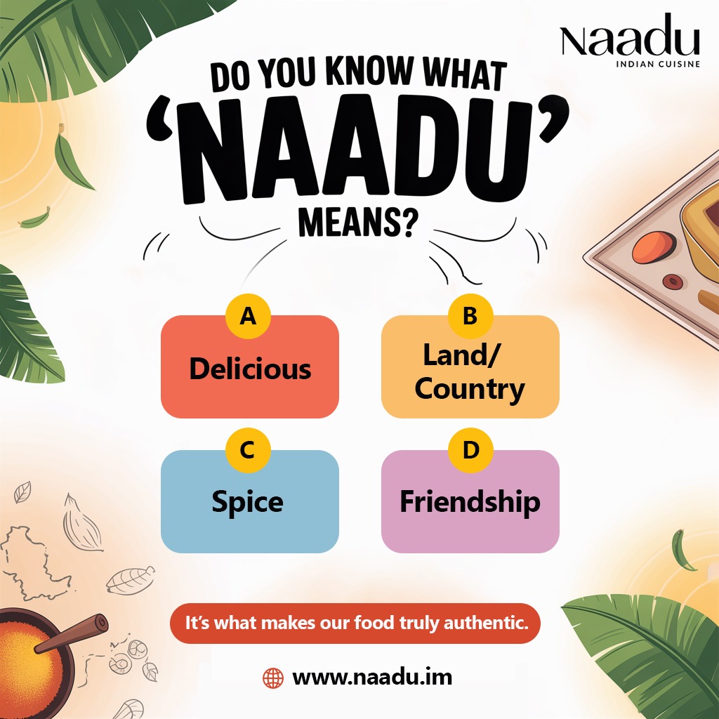 At Naadu, every dish tells a story and the name itself has meaning!
“Naadu” translates to Land or Country, reflecting the roots of South Indian tradition in every flavour we serve. From classic favourites to our chef’s special creations, we bring the soul of India to the Isle of Man.
Join the conversation and celebrate the stories behind our spices, dishes and culture!
https://www.naadu.im/
#NaaduIm #TasteOfIndia #SouthIndianCuisine #FoodQuiz #FoodieFun #DouglasIsleOfMan #IndianFlavours #ChefSpecials #FlavourStories #culturalcuisine