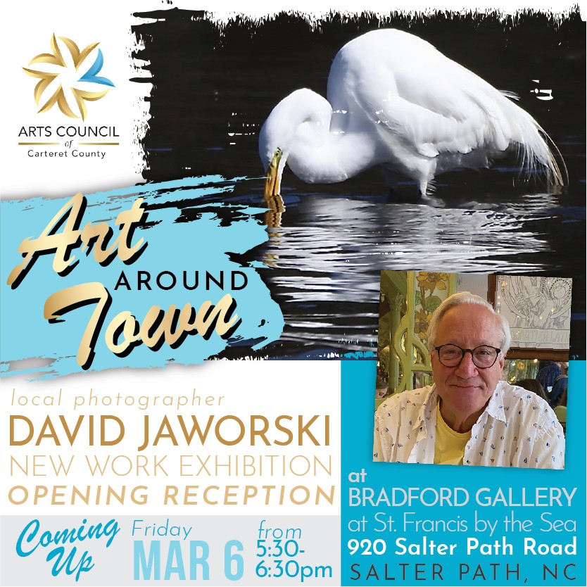📢 REMINDER! 📢 This Friday, join us for an evening at the Bradford Gallery at an Exhibition Opening Reception featuring local photographer, David Jaworski.
There is no admission fee and all are welcome! This will be a very special evening. Don’t miss it!
Who: Photographer David Jaworski
What: Gallery Art Show Opening
When: Friday Evening, March 6th at 5:30pm
Where: The Bradford Gallery, St. Francis by the Sea, 920 Salter Path Road, Salter Path, NC
#artscouncil #artshow #carteretcountyarts #crystalcoast #salterpathnc