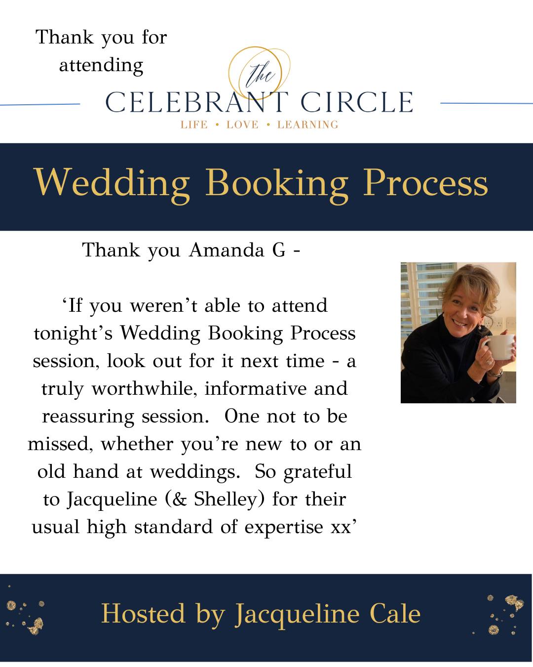 Last night we held one of our celebrant development sessions.
Several of our members attended an updated session on the wedding booking process, which is covered in our training, but we like to update and share our most recent knowledge and top tips.
It was a lively, interactive session, with some great feedback.
Amanda G said the following -
'If you weren’t able to attend tonight’s Wedding Booking Process session, look out for it next time - a truly worthwhile, informative and reassuring session. One not to be missed, whether you’re new to or an old hand at weddings. So grateful to Jacqueline (& Shelley) for their usual high standard of expertise xx'
Celebrant Circle - Leading the way in celebrant support.
#celebrantdevelopment #ukcelebrant #celebranteducation #celebrants #celebrantsupport