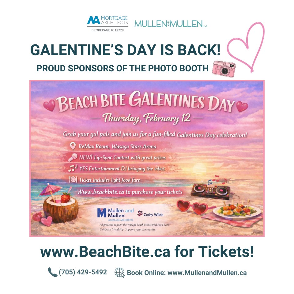 💖✨ Beach Bite’s Galentine’s Day is BACK!
We’re thrilled to be sponsoring the photo booth again at this year’s Beach Bite Galentine’s Day — because every great girl’s night deserves fun memories (and great photos 📸).
🎤 NEW Lip-Sync Contest! Grab your girls, pick a song, and bring the sass.
✔️ Group entries
✔️ Great prizes
✔️ Zero pressure — all fun
📅 Thursday, February 12
📍 ReMax Room, Wasaga Stars Arena
🎶 DJ by YES Entertainment
🍴 Light food fare included
🍰 Dessert table sponsored by Cathy Wilde of RE/MAX
📸 Photo booth fun sponsored by MullenandMullen Mortgage Brokers
🎟️ $30 per ticket
💛 Best of all, all proceeds support the Wasaga Beach Ministerial Food Bank.
Dance, cheer, lip-sync, or just soak up the vibes — Galentine’s your way.
If you already have your ticket, make sure to share this with your girlfriends!
🎟️ Tickets on sale now — gather your gals.
See you on the dance floor 💃✨
MORTGAGE ARCHITECTS, BROKERAGE #12728
#BeachBite #GalentinesDay2026 #GirlsNightOut #LifesMoments #MullenandMullen #WasagaBeach #Clearview #MortgageArchitects