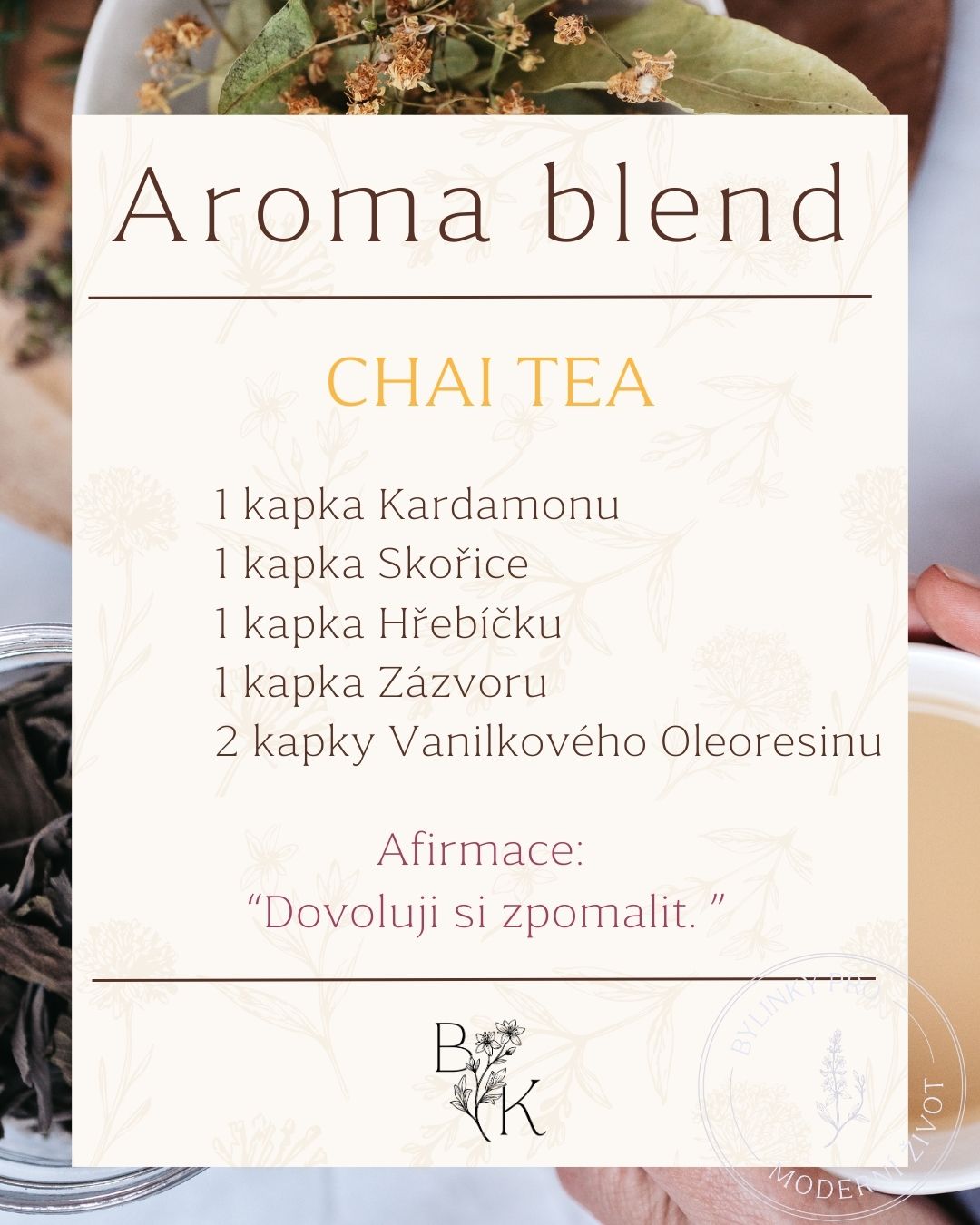 🌿 Aroma blend měsíce: hřejivá směs CHAI TEA
Abychom na jaře mohly vykročit vpřed, je nejdřív potřeba zpomalit.
Ke své chvilce klidu si dopřej tuto krásně hřejivou aromatickou směs.
✨ Složení blendu:
– 1 kapka kardamomu
– 1 kapka skořice
– 1 kapka hřebíčku
– 1 kapka zázvoru
– 2 kapky vanilkového oleoresinu
Použij do difuzéru, k večernímu rituálu, při psaní, čtení nebo jen tak…
A co vy? Odpočíváte nebo už cítíte jaro v kostech?
#aromablend #chaitea #hřejivyblend #aromaterapie #bylinkatka