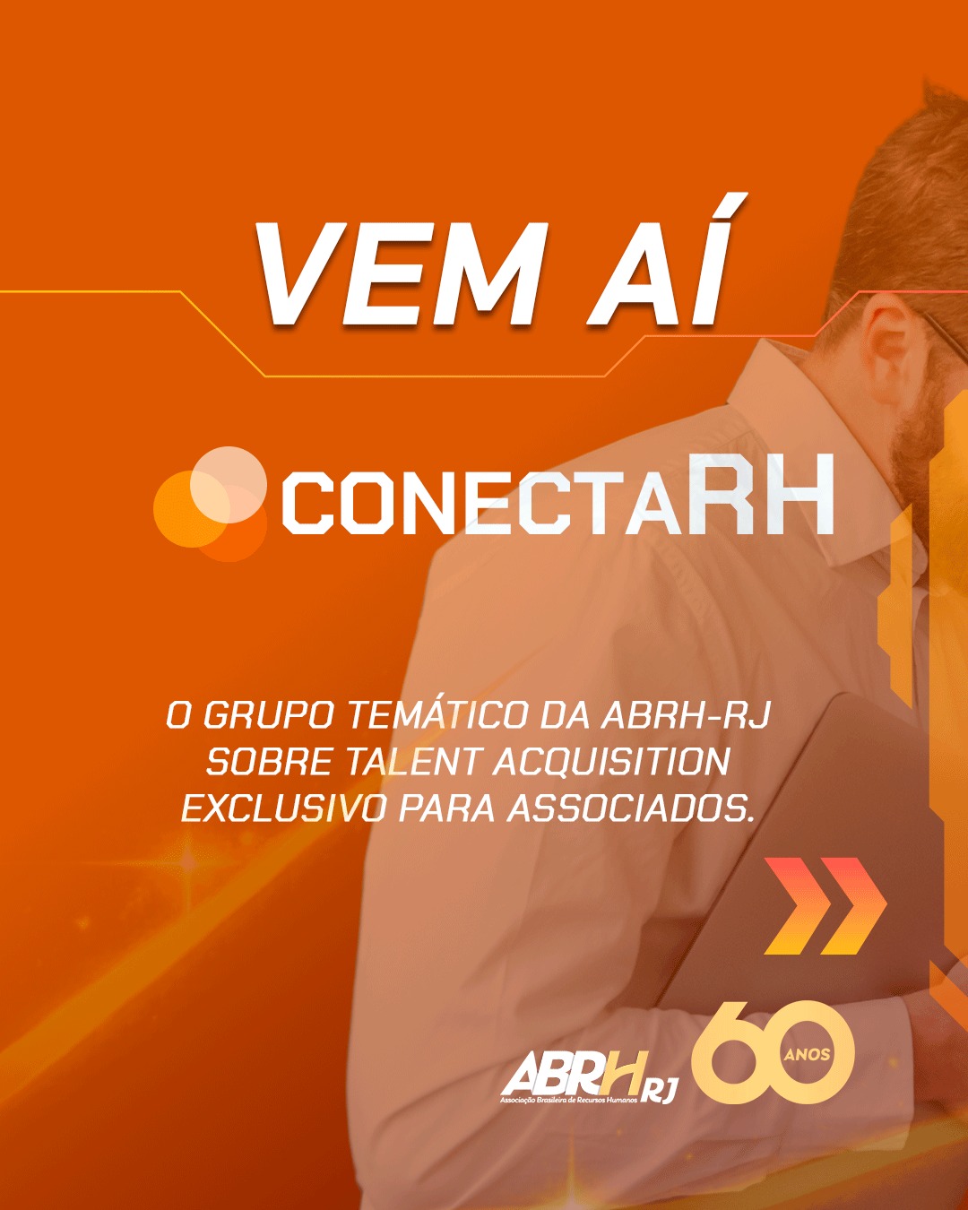 ✨ Vem aí o CONECTARH ✨
O novo grupo temático da ABRH-RJ sobre Talent Acquisition, criado para promover troca, aprendizado e conexão entre profissionais da área.
📅 Lançamento: 02/03
🔒 Exclusivo para associados
Um espaço para quem acredita em Talent Acquisition como a estratégia que orienta o recrutamento e seleção, conecta talentos ao negócio e gera impacto de longo prazo.
#ConectaRH #ABRHRJ #RecursosHumanos