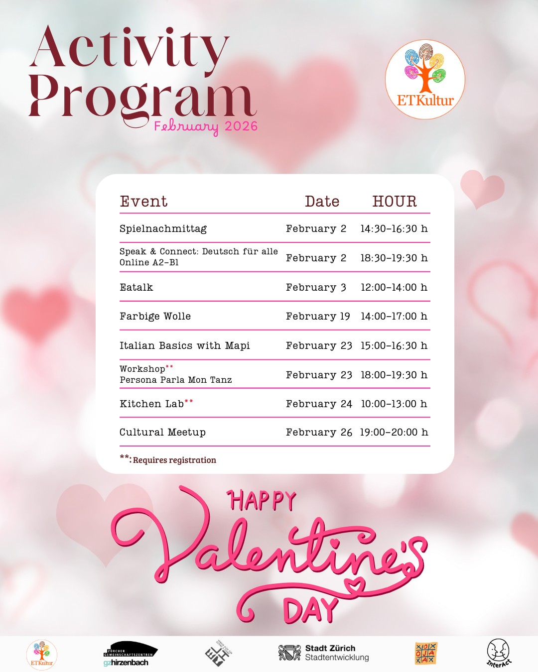 Hello February!
It may be a short month, but it’s full of connection, languages, and new experiences.
We’re excited to share our February program and activity flyers and to welcome new activities, like Basic Italian with Mapi 🇮🇹
We wish you all a wonderful Sportferien and hope to see you soon!
----
Willkommen Februar!
Ein kurzer Monat, aber voller Begegnungen, Sprachen und neuer Aktivitäten.
Hier kommt unser Februar-Programm mit allen Flyern inklusive neuer Angebote wie Italienisch für Anfänger:innen mit Mapi 🇮🇹
Wir wünschen euch wunderschöne Sportferien und freuen uns, euch bald zu sehen!
----
¡Bienvenido febrero!
Un mes corto, pero lleno de encuentros, idiomas y nuevas propuestas.
Les compartimos nuestro programa de febrero y los flyers de las actividades, dando la bienvenida a nuevas experiencias, como italiano básico con Mapi 🇮🇹
Les deseamos unas muy felices Sportferien y esperamos verlos pronto!