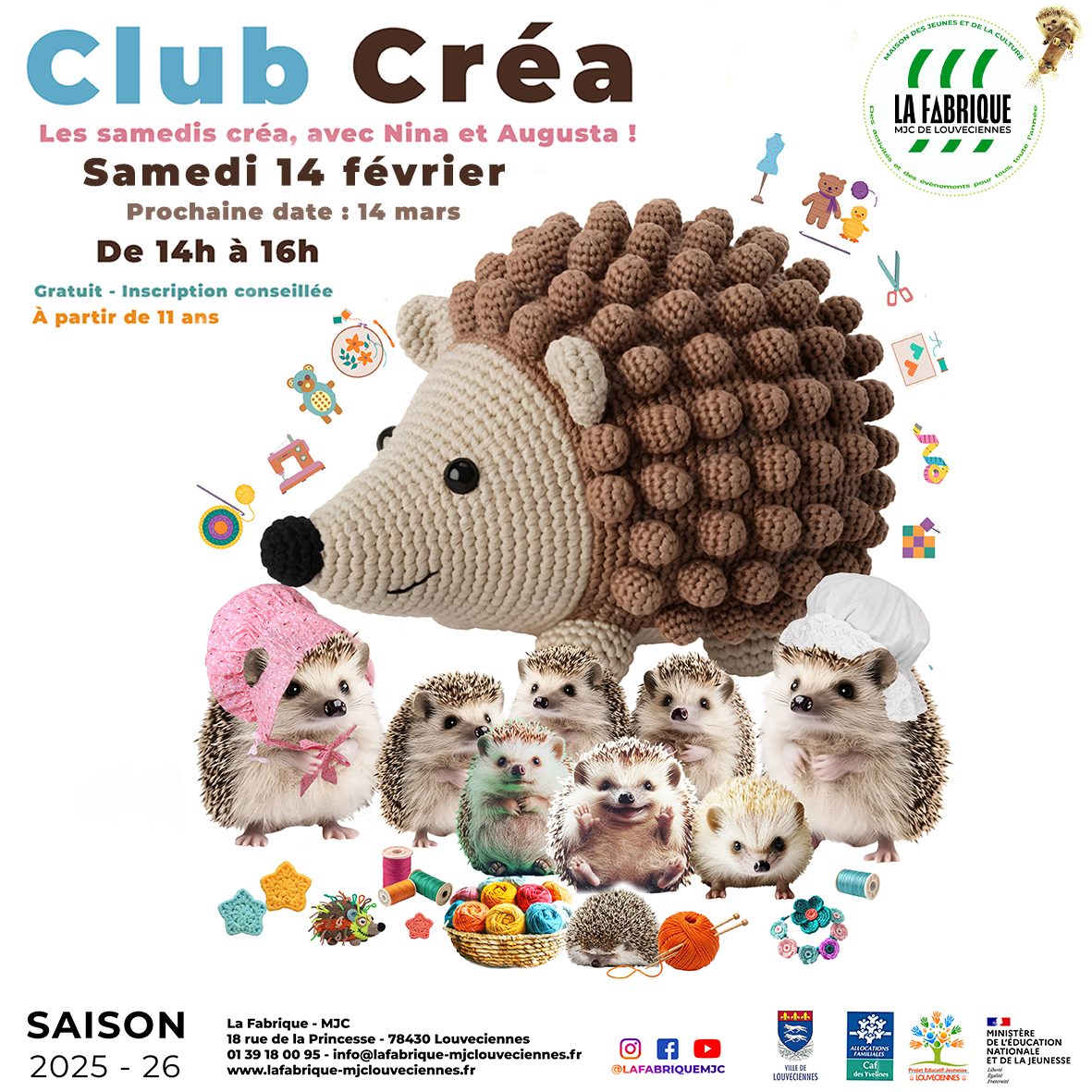 CLUB CRÉA
Samedi 14 février de 14h à 16h
Amène ton objet en tissu à broder. Perles, fils, avec ou sans modèles, laisse libre court à ton imagination pour que cette trousse, ou ce tee-shirt devienne unique.
Ados
Gratuit - Sur inscription