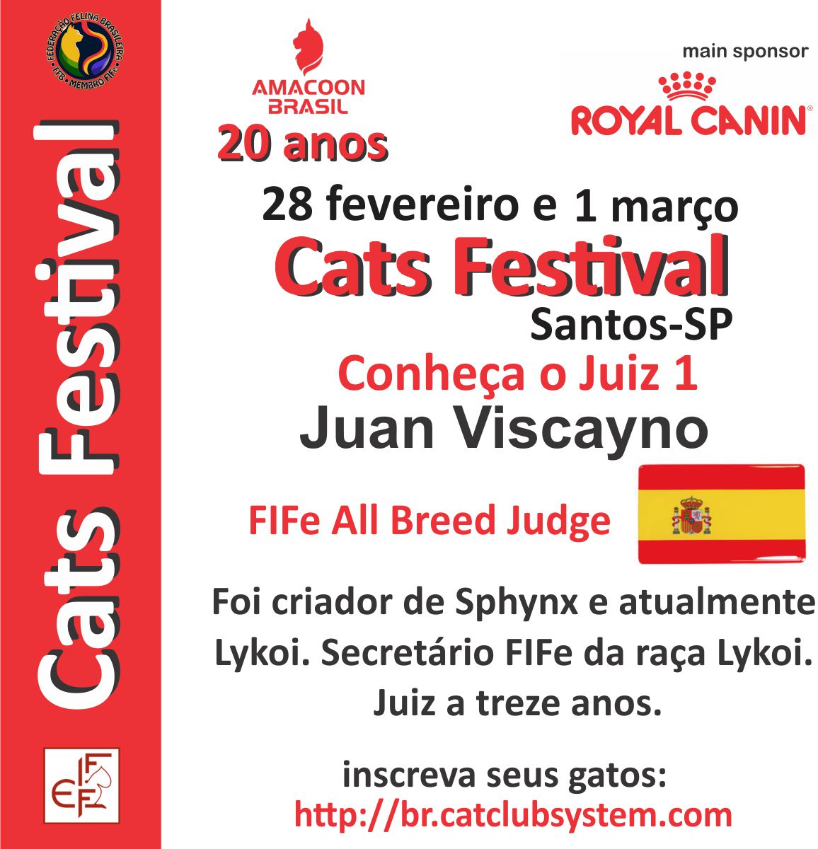 O juiz Juan José Viscayno é uma referência no cenário europeu, com ampla experiência em julgamentos All Breed FIFe. Seu trabalho é marcado pelo equilíbrio entre técnica, padrão e harmonia geral do gato.
No Cats Festival 2026, sua presença contribui para avaliações criteriosas e alinhadas aos mais altos padrões internacionais.
É um prazer tê-lo conosco! 🇪🇸