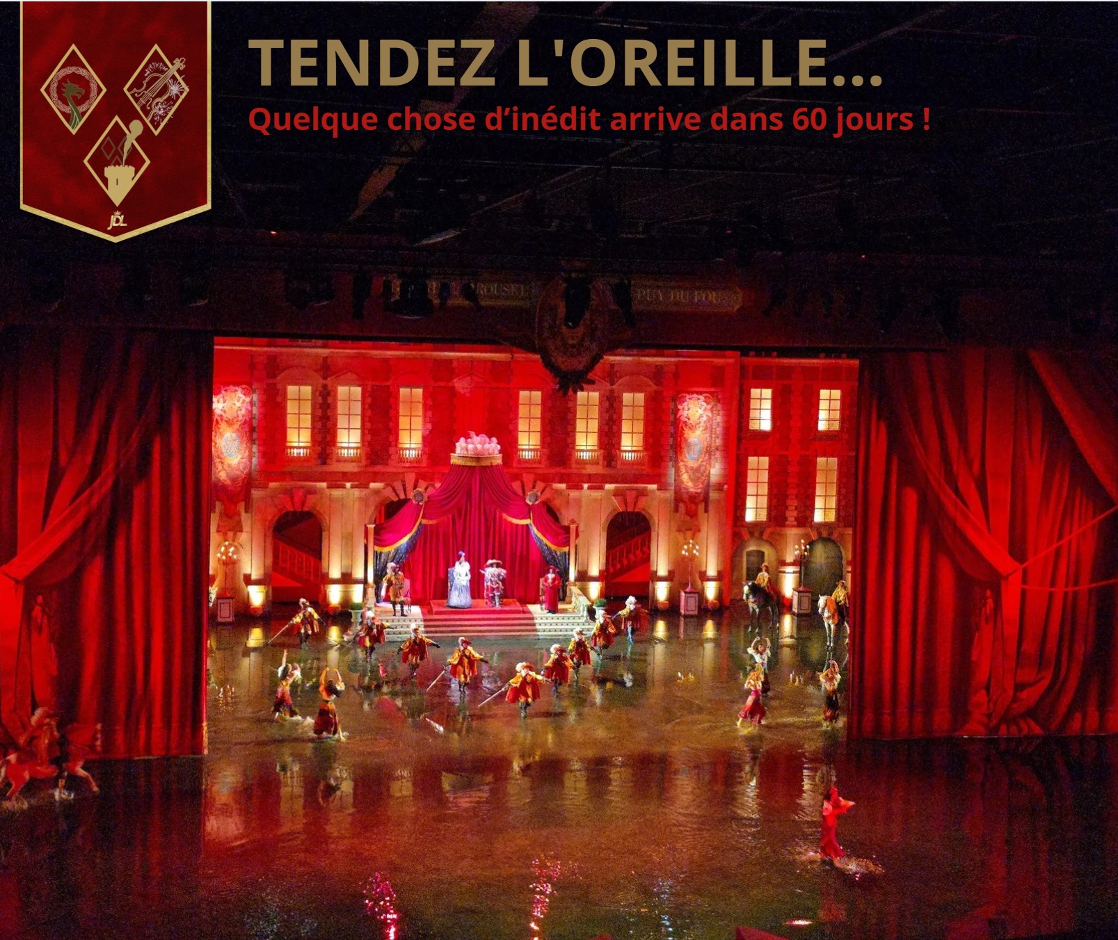 𝐉-𝟔𝟎 𝐚𝐯𝐚𝐧𝐭 𝐥'𝐨𝐮𝐯𝐞𝐫𝐭𝐮𝐫𝐞 𝐝𝐞 𝐥𝐚 𝐬𝐚𝐢𝐬𝐨𝐧 𝟐𝟎𝟐𝟔 ! 🗓️⏳
Le compte à rebours est lancé et le Puy du Fou vient de briser le silence avec un message qui fait déjà vibrer le cœur des passionnés :
« Tendez l’oreille… Des notes inédites résonnent dans le Grand Carrousel du Puy du Fou… »
Le rideau ne s'est pas encore levé sur la saison 2026, mais l'atmosphère du Grand Carrousel semble déjà changer. Quelque chose se prépare dans l'ombre des Mousquetaires... Une émotion nouvelle, un souffle invisible qui s'apprête à sublimer ce spectacle mythique. 🎼⚔️
Une illustre personne n’est pas étranger à ce mystère qui plane... mais nous n'en dirons pas plus pour le moment. Le secret reste entier, bien gardé derrière les portes du Grand Carrousel.
Serez-vous au rendez-vous le 4 avril pour percer ce mystère ? 🗝️✨
Dites-nous en commentaire : quel est votre souvenir le plus fort devant ce spectacle ? 👇
#PuyduFou #MousquetaireDeRichelieu #Nouveauté2026 #Mystère #J60 #LeJardinDesLegendes #GrandCarrousel #Vendee #Emotion #SpectacleVivant