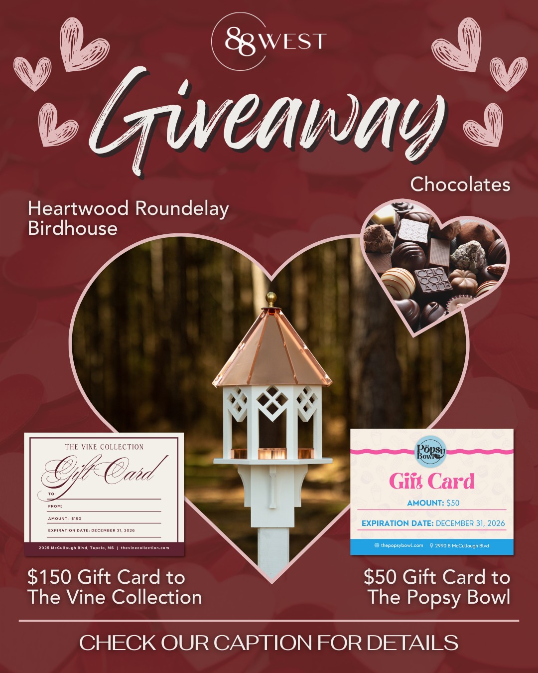 Love is in the air and so is a sweet giveaway 💘
We’re spreading the Valentine’s Day love with a bundle full of local favorites valued at $500: an artisanal birdhouse from Heartwood by Historic Woods, gift cards to The Vine Collection and The Popsy Bowl, and some Valentine’s chocolates to top it all off.
How to enter:
❤️ Follow us
❤️ Like & share this post
❤️ Tag a friend you’d share the love with (1 comment = 1 extra entry!)
🏆 Winner will be announced February 13th!
🚨 NOTE: Be aware of scammers. We will NOT contact you personally before the event or ask you to register personal information. Do not accept any duplicate friend requests of this business page.
-
💻 88westagency.com
-
#88West #88WestAgency #NorthMS #ALGulfCoast #MSGulfCoast #GulfShoresAL #HuntsvilleAL #BrandAgency #MarketingAgency #BrandStrategy #ValentinesGiveaway #SpreadTheLove #ShopLocal #ValentinesDayFun #GiveawayTime #LocalFavorites @historicwoods.ms @shopthevinecollection @thepopsybowl