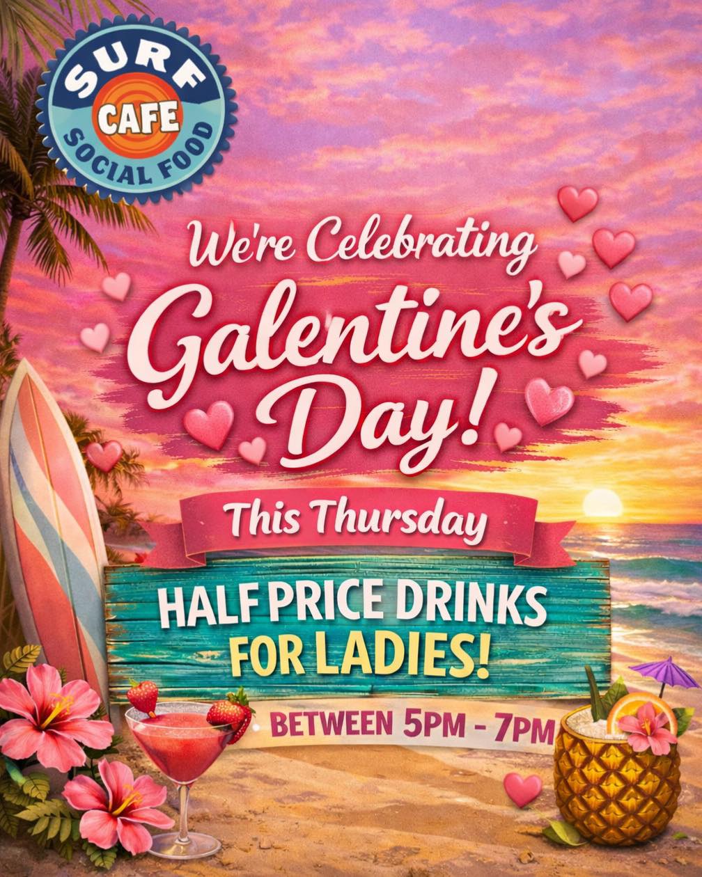 ๐ GALENTINE'S AT SURF CAFE ๐
Galentine's Day is all about celebrating your girls โ the ones who hype you up, know all your stories, dance with you when your song comes on and never let go through troubles alone. ๐
It's technically on Friday... but we're starting the celebrations early and doing it THIS THURSDAY
instead ๐
๐ธ Half price drinks for ladies
โฐ 5PM - 7PM
Call the group chat. Dress up. Order your favourite drinks. Let's toast to friendship, fun and a little midweek magic ๐ ๐
Tag your girls โ this one's for you ๐