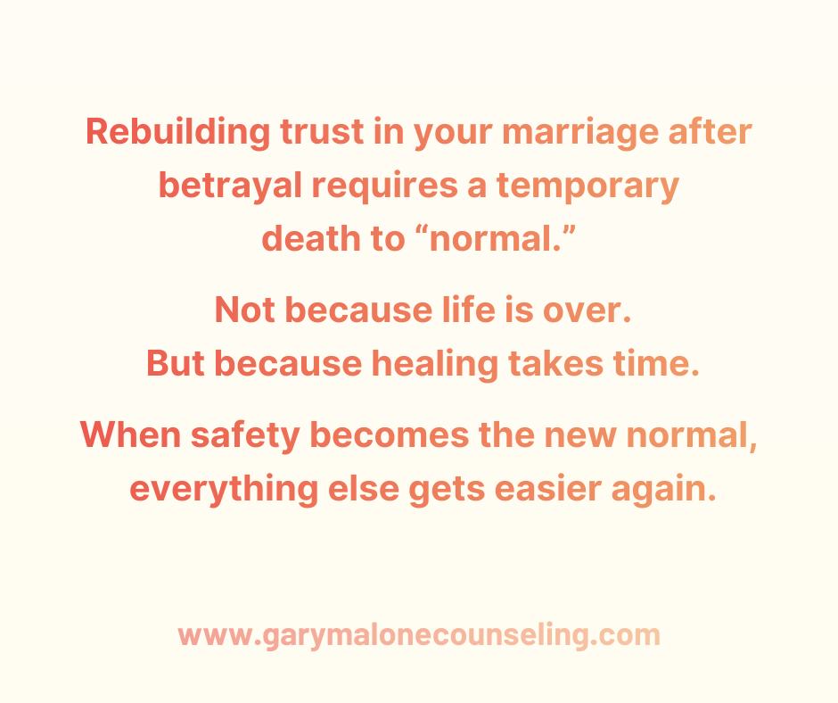 When trust is broken in a relationship, one of the hardest parts isn’t the argument or the apology. It’s realizing that life can’t go back to normal right away.
At some point, someone usually thinks:
“Am I supposed to not do anything forever?”
It’s an honest question.
But it usually shows up when healing is still unfinished.
Before trust was damaged, normal might have meant:
- Work trips without much discussion
- Nights out that didn’t require explaining
- Texting or messaging people without thinking twice
- Certain places, habits, or routines that felt harmless
No one was keeping score.
No one was bracing.
No one was wondering what was really happening.
After trust is broken, those same things can feel heavy.
A work trip might bring anxiety instead of excitement.
A night out might create tension instead of ease.
A casual text might raise questions instead of trust.
That doesn’t mean someone is trying to control you.
It means the relationship is still healing.
Just like you wouldn’t run on a sprained ankle,
you can’t move at the same speed in a wounded relationship.
Repair isn’t about being grounded forever.
It’s about being thoughtful for now.
It can look like:
- Passing on a trip that would make your partner anxious
- Avoiding certain places until trust feels steadier
- Being more transparent than feels necessary
- Choosing reassurance over defensiveness
Not because you have to.
Because you want the relationship to feel safe again.
The question that actually matters isn’t:
“Why can’t I live my life?”
It’s:
“What helps this relationship heal?”
Sometimes that means saying no to things you’d normally say yes to.
Sometimes it means slowing down even when you don’t feel like slowing down.
That’s not weakness.
That’s commitment.
Trust doesn’t return because someone promises harder.
It returns when a partner consistently chooses the relationship over convenience or comfort.
When your partner can relax again.
When they stop wondering.
When normal stops feeling risky.
That’s when freedom returns...without pressure, rules, or resentment.
Repair requires a temporary death to normal.
Not because life is over.
But because healing takes time.