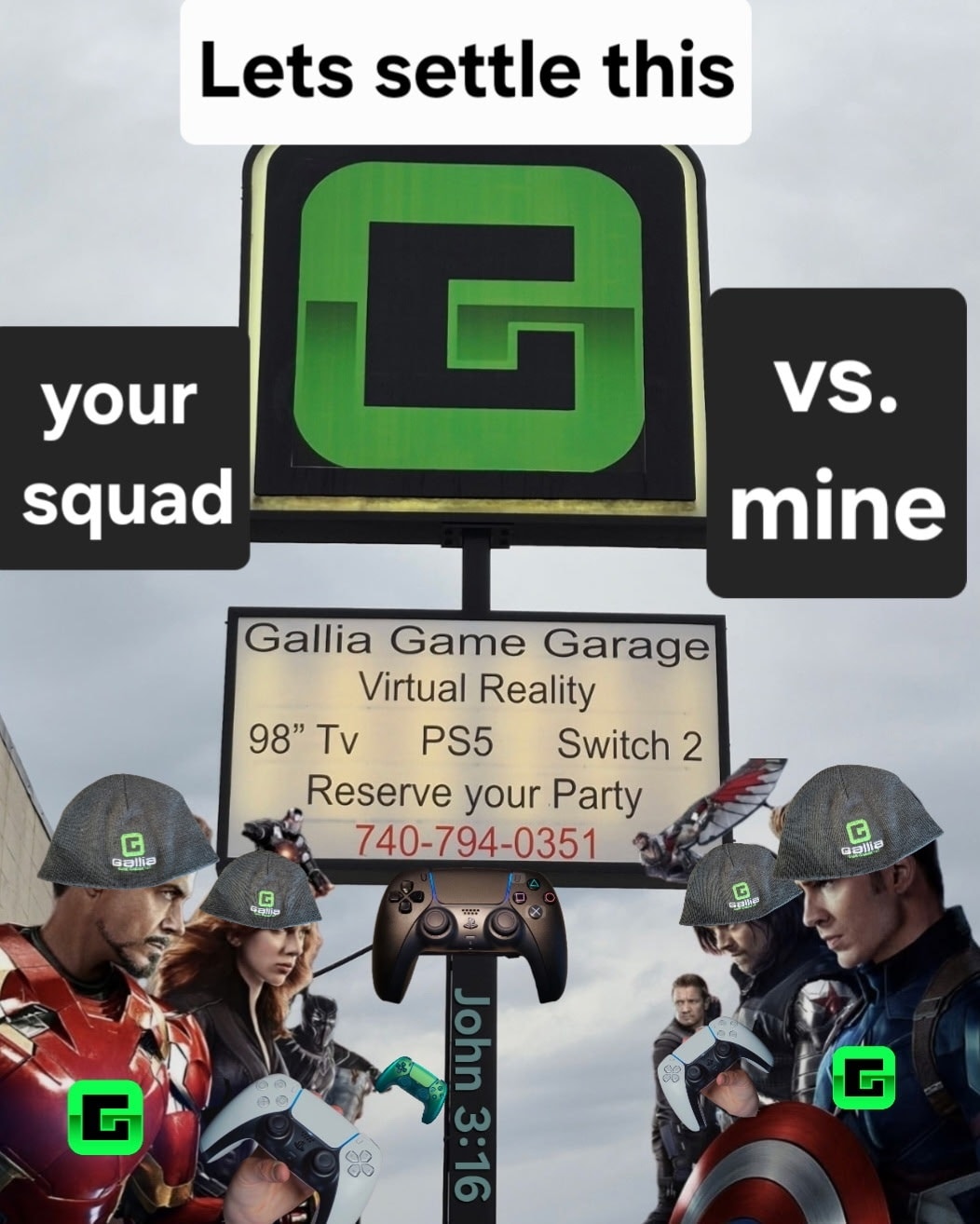 Who's better? Only one way to find out. Settle this at the Gallia Game Garage.
Don't forget about $5. Mondays
& Ladies get half price gaming all February.
#gaming #settlethescore #vr #3gvr #galliagamegarage #Marvel