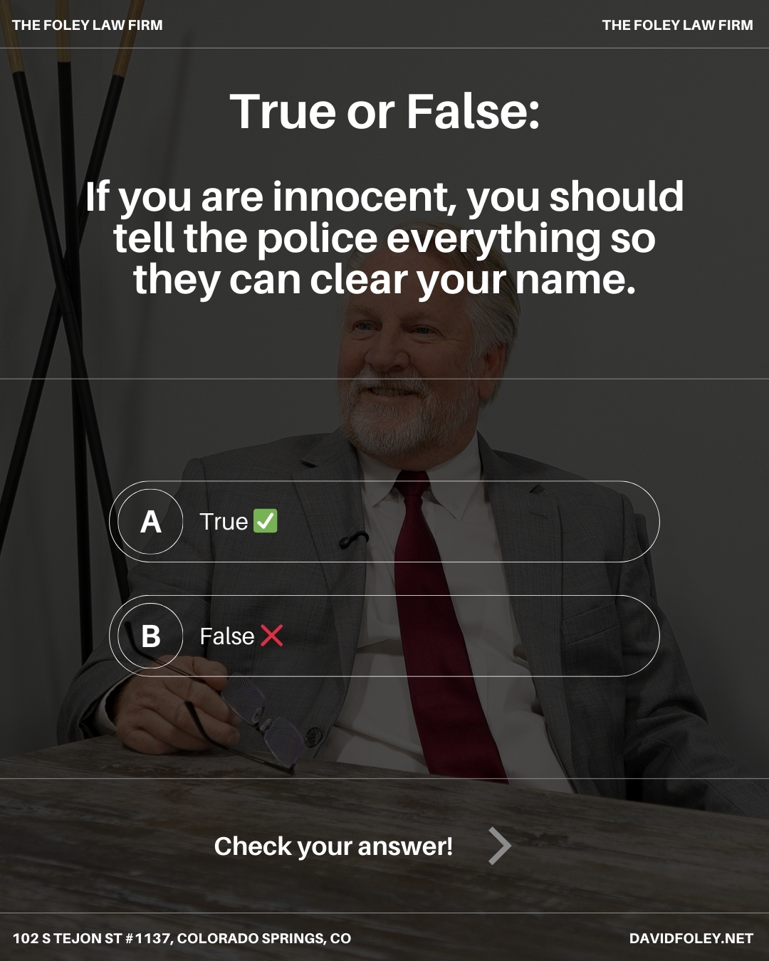 Actually, that is one of the most dangerous misconceptions people have about the legal system. Even if you are truly innocent, you should never speak to the police without an attorney present.
The legal system is full of traps for those who don't know their rights. Don't go into a high-stakes case alone. 🛡️
If you or a loved one is facing serious charges, contact The Foley Law Firm today for a free consultation.
📞 (719) 757-1182 🌐 davidfoley.net.
#thefoleylawfirm #lawfirm #trueorfalselashes #trivia #defenseattorney #coloradogram #coloradosprings #criminaldefenselawyer