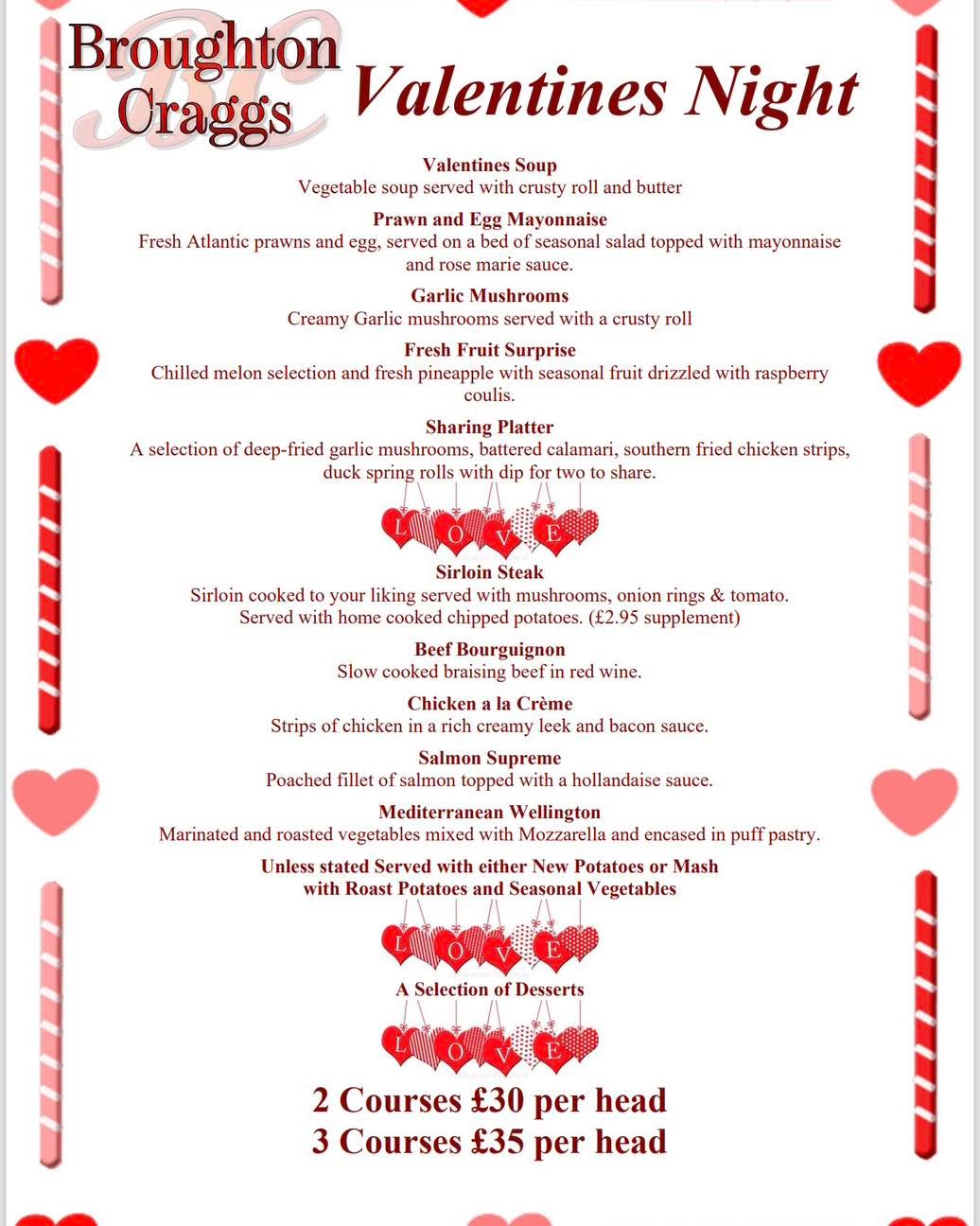 Serving on Saturday 14th
Valentines menu
Call or message us to book your table
01900 824400