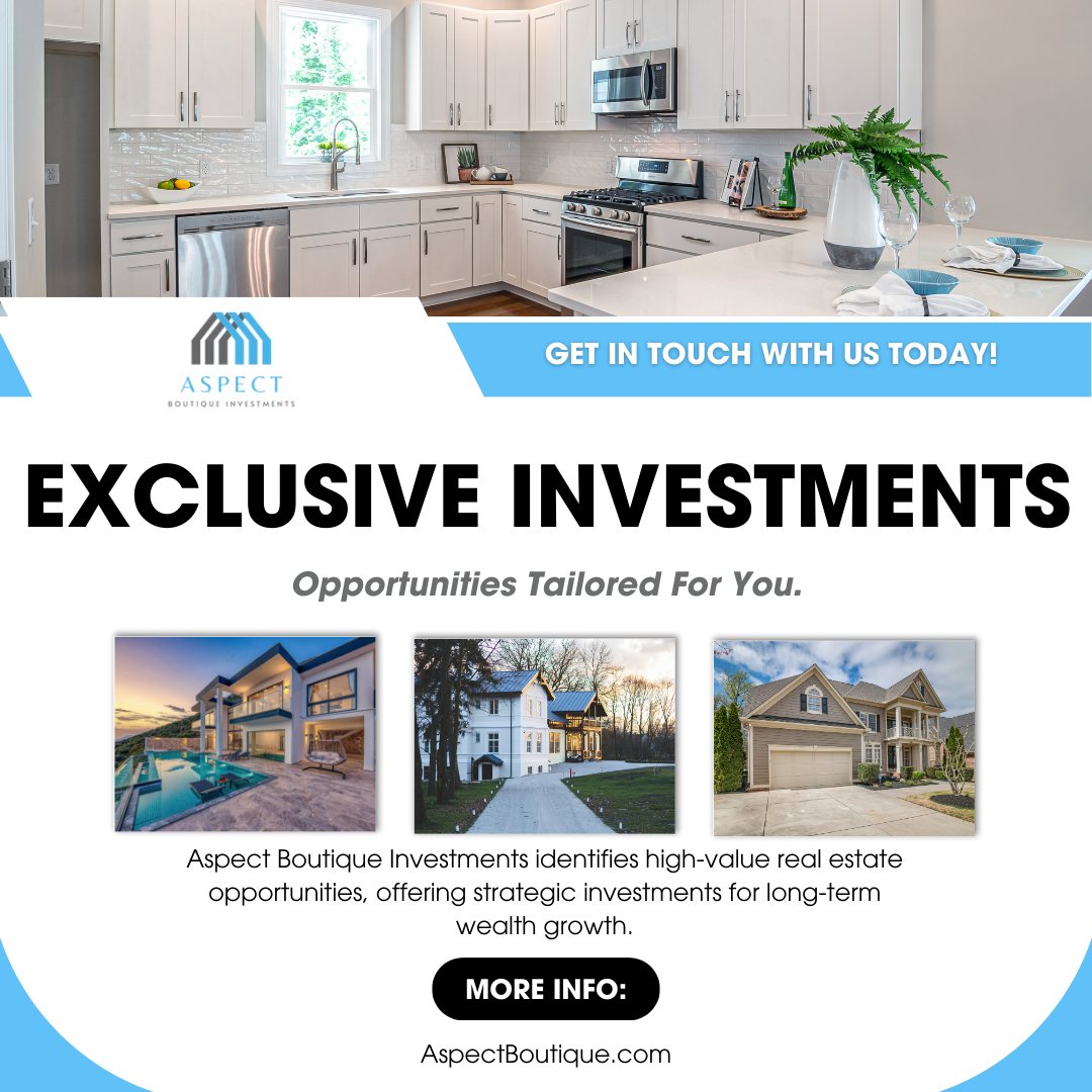 đĄ Exclusive opportunities arenât foundâtheyâre identified.
Successful real estate investing is about access, timing, and strategy. The right opportunities are the ones that align with your goals, risk tolerance, and long-term visionânot just whatâs listed publicly.
At Aspect Boutique Investments, we source and evaluate high-value properties with a focus on sustainable growth and smart positioning. Every opportunity is approached with intention, data, and a long-term mindset.
If youâre looking to expand or diversify your real estate portfolio with confidence, letâs start the conversation.
đ Learn more at AspectBoutique.com
#ExclusiveInvestments #RealEstateOpportunities #InvestorStrategy #WealthBuilding #AspectBoutique
