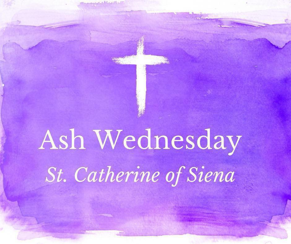 Join us for Ash Wednesday Mass on Wednesday, February 18th. Ashes will be distributed at all masses.
9:00 AM & 5:00 PM (English)
7:00 PM (Spanish)