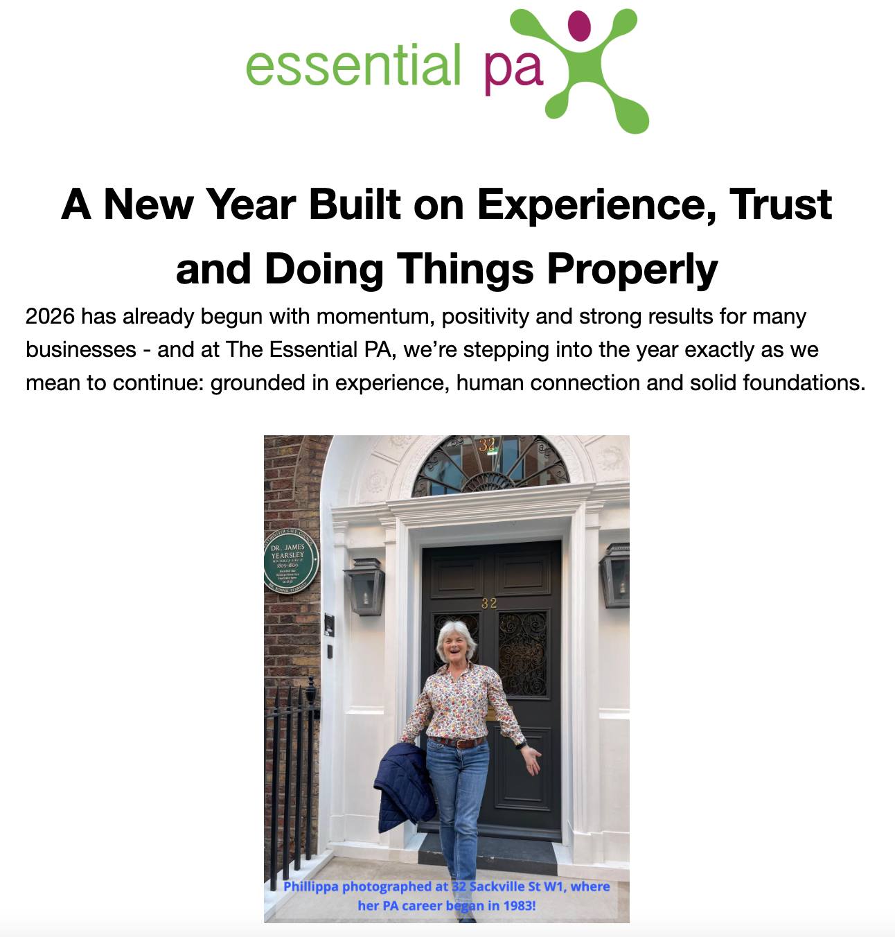 Read about Essential PA in our first newsletter of 2026!
At Essential PA, we’ve supported leaders across a wide range of businesses with long-term, trusted partnerships. From providing virtual EA support to the Managing Director of a fast-growing dental mini-corporate – keeping projects on track and supporting both leadership and practice managers – to working with a global executive leadership team in the lab informatics sector across the US, UK and beyond, our support is designed to scale with our clients.
We’ve also managed the operational and administrative side of a highly successful business coaching practice for over 18 years, freeing the founder from non-core tasks and weekend paperwork so he could focus on what he does best.
These relationships reflect the impact of the right support at the right time. Read more examples of our recent case studies via our newsletter:
https://mailchi.mp/975224edf685/we-could-help-make-2026-your-most-productive-year-yet-9946184