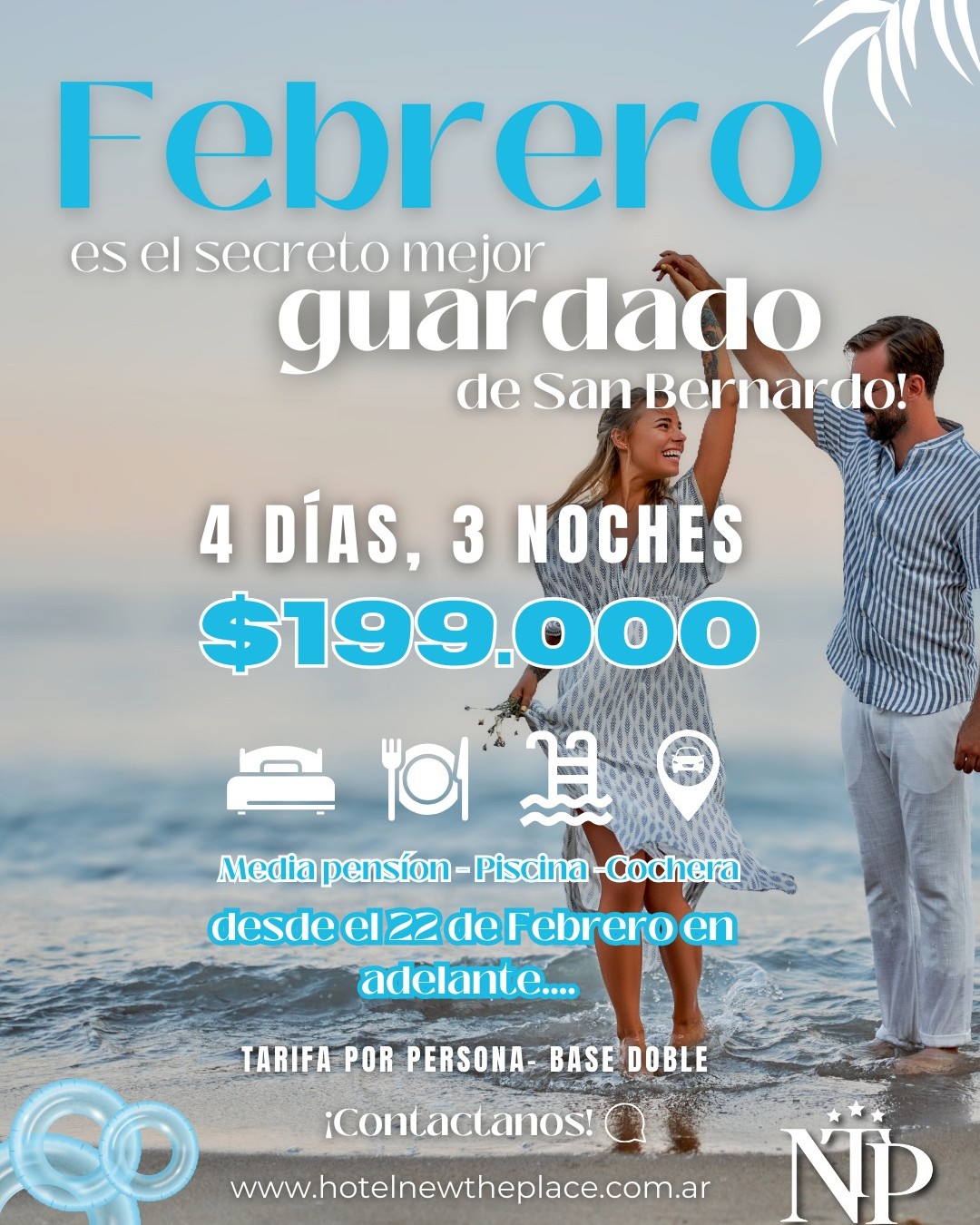 ÚLTIMAS HABITACIONES DISPONIBLES – VERANO 2026
El verano está llegando a su etapa final…
y esta es su oportunidad de vivirlo como se merece.
En Hotel New The Place, cada estadía está pensada para que usted solo se ocupe de disfrutar.
✔ Media pensión incluida
✔ Piscina climatizada para relajarse en cualquier momento del día
✔ Cochera para su vehículo
✔ Ubicación privilegiada, a pasos del mar
Desde el 22 de febrero, quedan últimas fechas disponibles.
La demanda es alta y los lugares son limitados.
Si está considerando una escapada a San Bernardo,
este es el momento de confirmarla.
Nuestro equipo está preparado para asesorarlo y garantizarle una experiencia cómoda, cálida y organizada desde el primer contacto.
📍 Andrade 94 – San Bernardo
📲 Reservas directas: 2257 66 1033
Le invitamos a comunicarse hoy mismo y asegurar su estadía.
El verano no espera… y las últimas habitaciones tampoco. 🌅