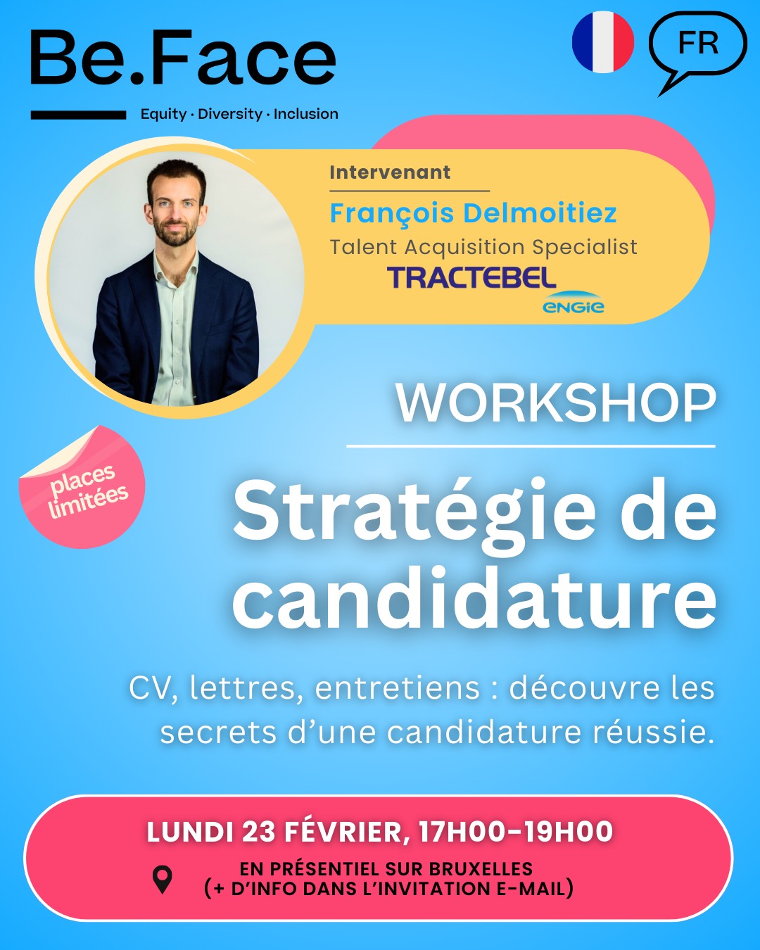 🔥 Workshop : Stratégie de Candidature Avec François Delmoitiez — Talent Acquisition Specialist chez @tractebel_company @engiebelgium
💥 Prêt.e à décrocher ton prochain job ou stage avec une candidature qui claque ?
🎯 On va voir ensemble :
• Un CV qui attire l’œil
• Une lettre qui donne envie
• Des entretiens où tu fais la diff, des tips de recruteur pour passer au niveau supérieur.
📅 Lundi 23 février 2026 🕔 17h00 — 19h00
📩 Les infos + le lien d’inscription arrivent bientôt dans ta boîte mail.
Reste à l’affût👀