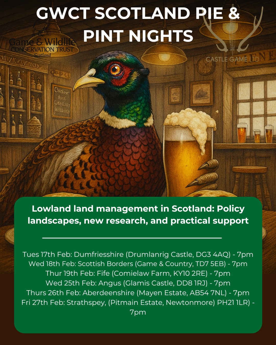 To book a place, please visit https://uk.emma-live.com/Pieandpint or tel: 0131 202 7670.
These will be relaxed and informative evenings discussing current and anticipated policy and regulatory developments relevant to gamebird releasing and management, as well as lowland deer management. We will present the research we are currently undertaking in these areas, and outline the ways in which we can help estates and farms demonstrate compliance with legislation and best-practice guidance. The events will be free to attend.
#GWCTScotland #Gamebirds #WildlifeManagement #Farming #Landscape #Gamekeeper