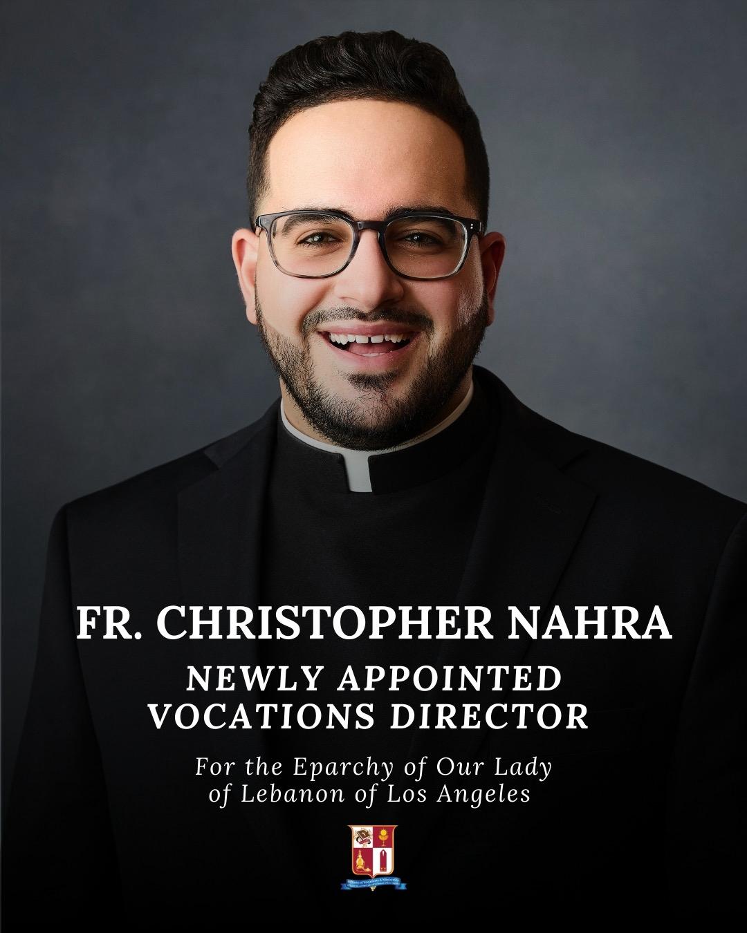 Join us in welcoming the newly appointed Vocations Director for our Eparchy, Fr. Christopher Nahra. He and the Office of Vocations will walk with men and women as they prayerfully discern God’s call in their lives to the Priesthood and Religious Life. May the Lord bless their efforts as they prepare the next generation of men and women for ministry in the Church through mentorship, formation, and prayer. Let us pray for more vocations to the Priesthood and Religious Life.