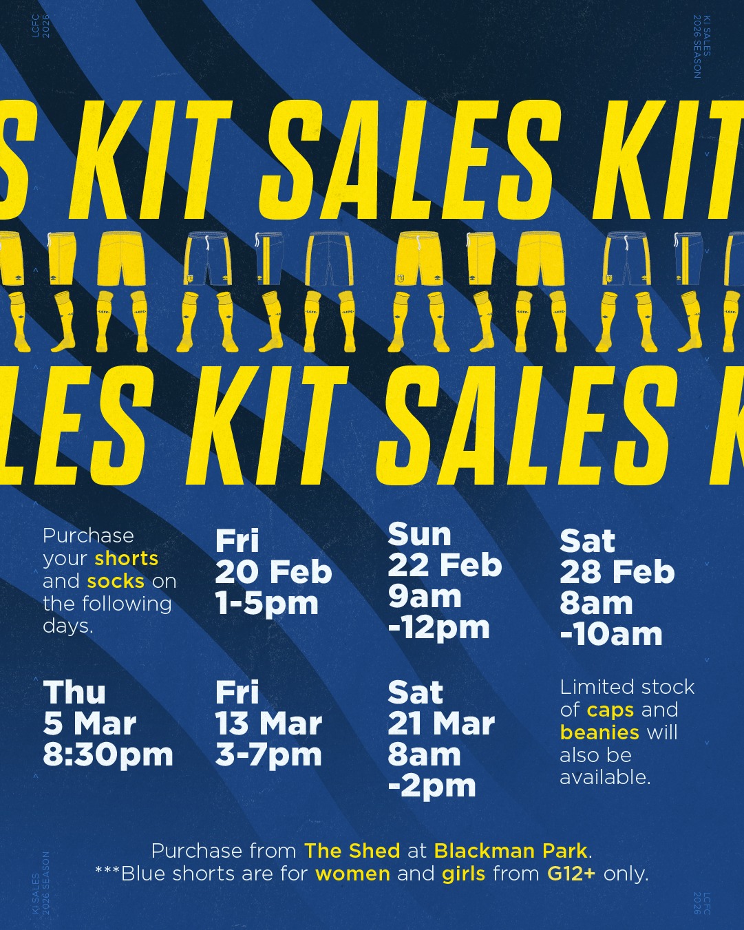 Purchase your shorts and socks on the following days.
Fri 20 Feb 1-5pm
Sun 22 Feb 9am-12pm
Sat 28 Feb 8am-10am
Thu 5 Mar 8:30pm
Fri 13 Mar 3-7pm
Sat 21 Mar 8am-2pm
Purchase from The Shed at Blackman Park.
***Blue shorts are for women and girls from G12+ only.
Limited stock of caps and beanies will also be available.
After these dates shorts and socks can be purchased from the clubs online kit store, which is already open for off field kit purchases. Please note deliveries from the kit store to your home will incur a fee per delivery.
🔵🟡⚽️💪🟡🔵
#AnyOneCanPlay #LaneCoveFC
#LaneCove #inthecove #NSFA #footballnsw #footballaustralia #football #soccer #footballislife #footballculture #footballlife #90years
@inthecove