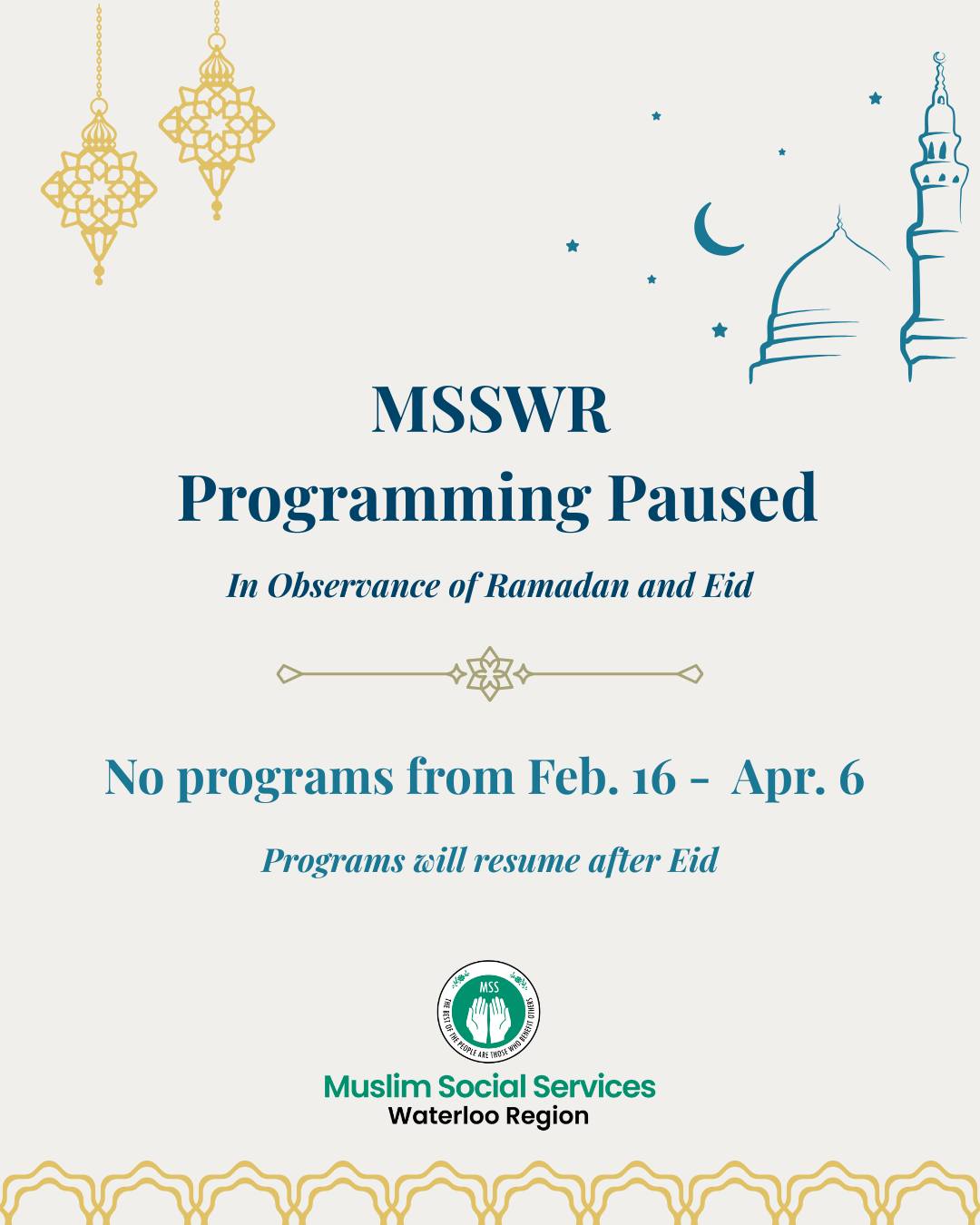 In observance of Ramadan and Eid, MSSWR programming will be paused from February 16 to April 6. 🌙
Regular programs will resume after Eid.
We wish our community a peaceful and blessed Ramadan.
