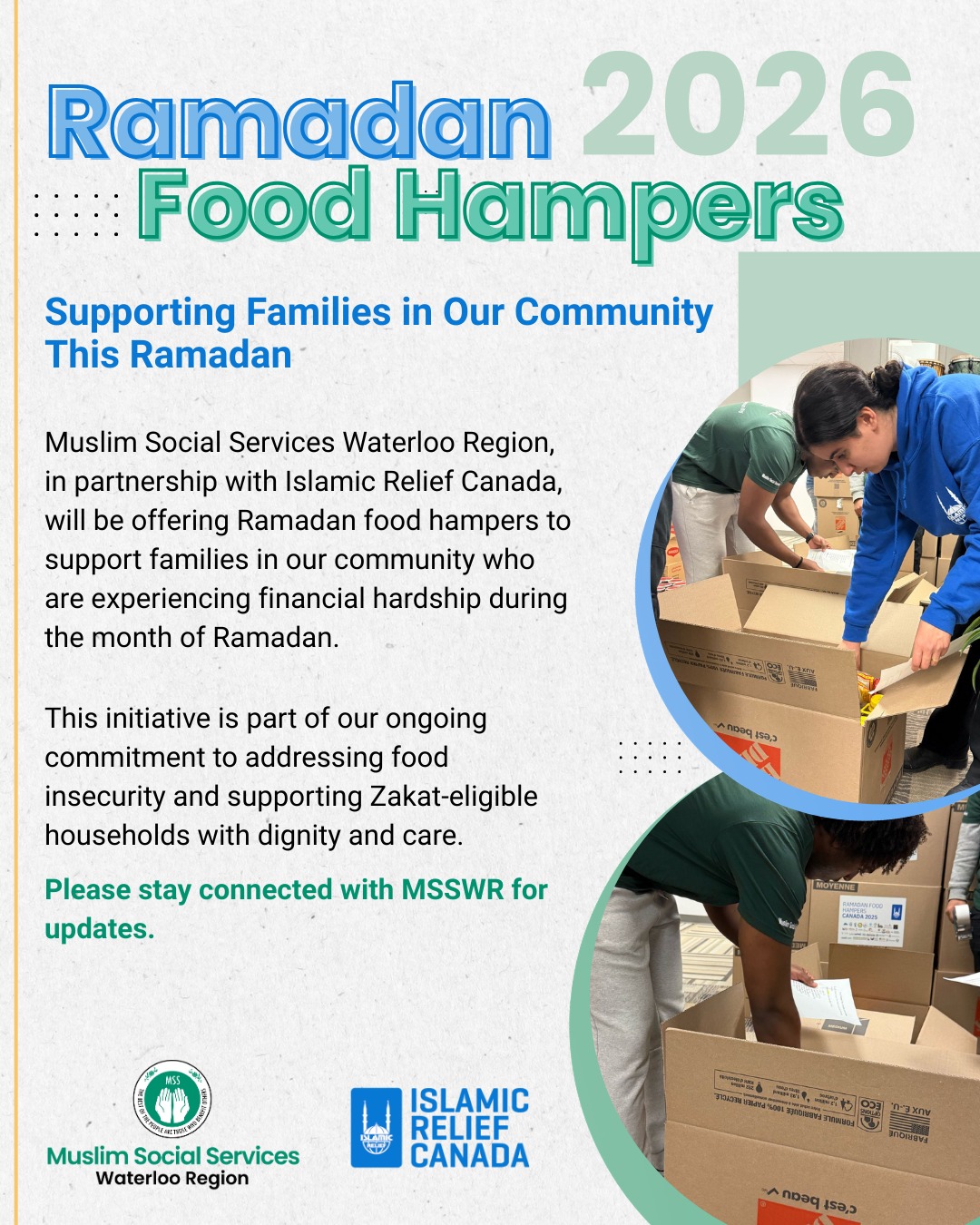 This Ramadan, MSSWR - in partnership with Islamic Relief Canada - will be offering food hampers to support families in our community experiencing financial hardship.
This initiative is part of our continued commitment to addressing food insecurity and supporting zakat-eligible households with dignity and care.
Stay connected with us for updates on registration and distribution details.
#Ramadan2026 #CommunitySupport #WaterlooRegion