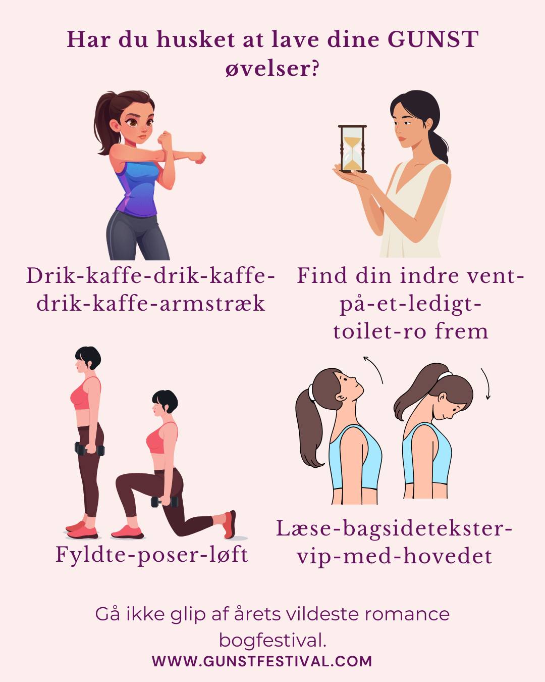 Er du allerede i gang med at træne op til GUNST?
Hvis ikke, så har vi et par gode øvelser til dig her, mens vi venter på at det bliver april.