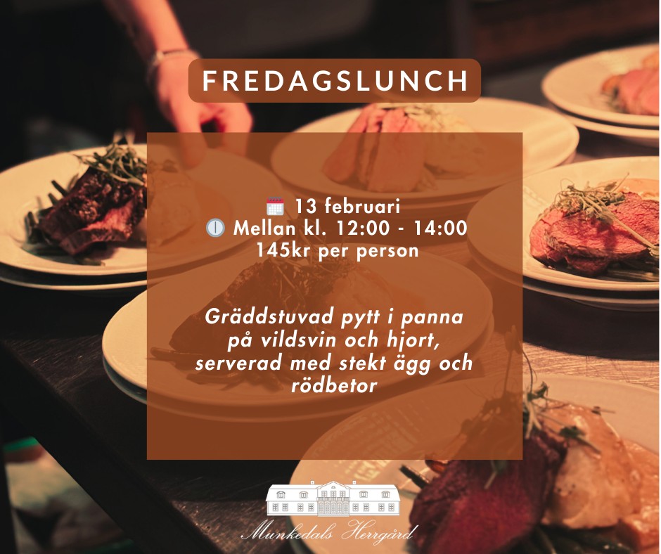 Fredagslunch på herrgården
Idag dukar vi upp för en stillsam stund mitt i veckan.
God mat, lugn miljö och tid att sitta kvar en stund.
Varmt välkommen till lunch hos oss på Munkedals Herrgård 🥰