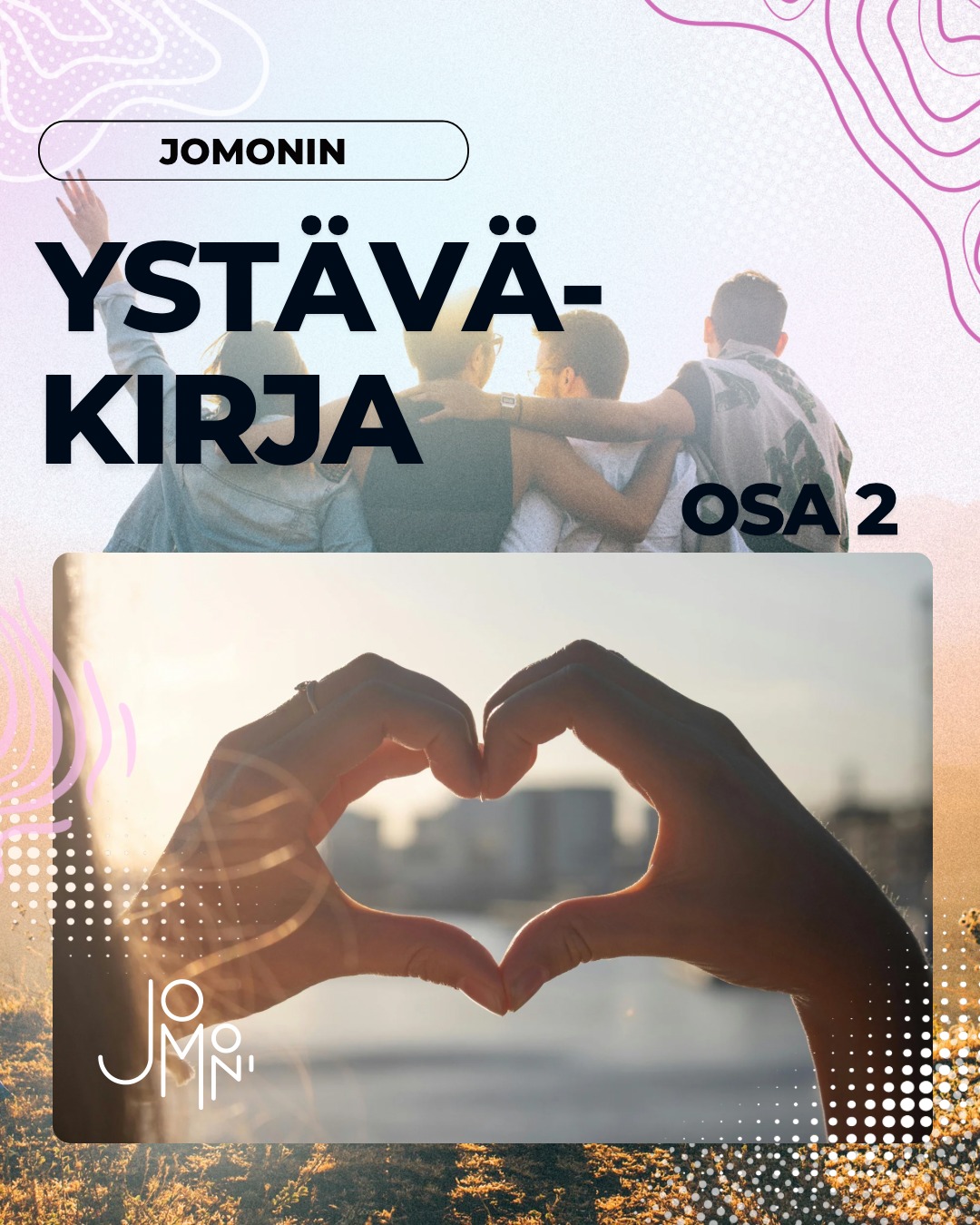 Jomonin Ystäväkirja osa 2 | Jomoni’s Friendship Book part 2
Jomoni toivottaa Hyvää ystävänpäivää kaikille seuraajille. Kiitos, että olette osa yhteisöämme! 💕
Ystävänpäivän (14.2.2026) kunniaksi päätimme julkaista Jomonin Ystäväkirjan. Sieltä löydät pieniä paljastuksia, yllättäviä faktoja ja hyväntuulisia vastauksia. Kurkkaa vastaukset – ehkä opit meistä jotain, mitä et olisi arvannutkaan!
Kiitos osallistujille vastauksista ja siitä, että olette osana Jomonin yhteisöä. 🫶
-
Jomoni wishes Happy Valentine’s Day to followers. Thank you for being part of our community! 💕
To celebrate Valentine’s Day (14th of February 2026), we decided to publish Jomoni’s Friendship Book. There you’ll find little revelations, surprising facts, and cheerful answers. Take a peek – you might learn something about us that you’d never have guessed!
Thank you to everyone who participated for your answers and for being part of the Jomoni community. 🫶