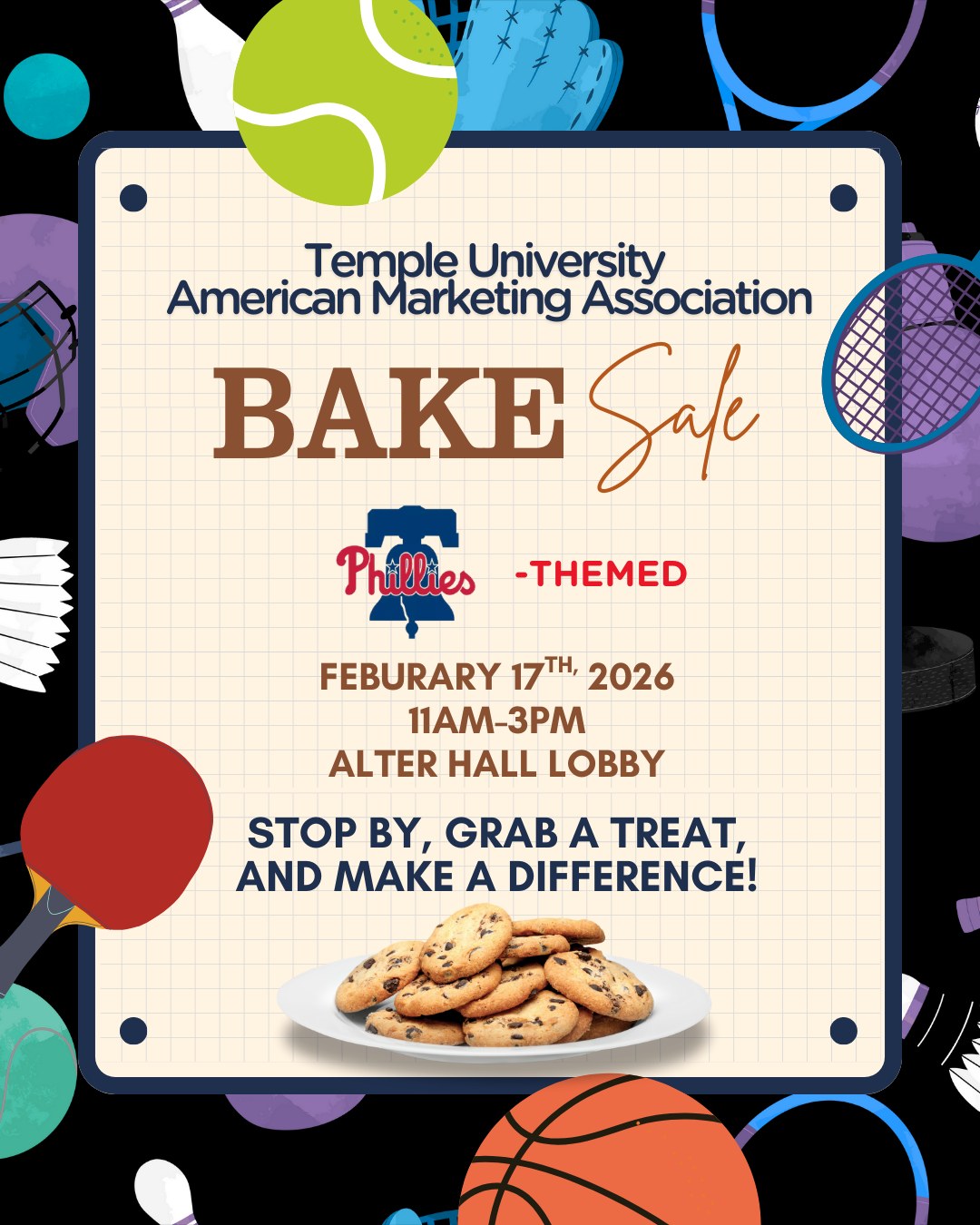 Round 2 of Social Impact Week ⚾🍪
We’re bringing the energy to Alter Hall with our Phillies-themed Bake Sale tomorrow!
Stop by the Alter Hall Lobby from 11AM–3PM to grab some sweet treats and rep your Philly spirit — all while supporting Social Impact Week. Because scoring big isn’t just about the game… it’s about showing up for your community, too ❤️
Come hungry. Leave inspired.
#TUAMA #SocialImpactWeek #ScoringBig #TempleMade