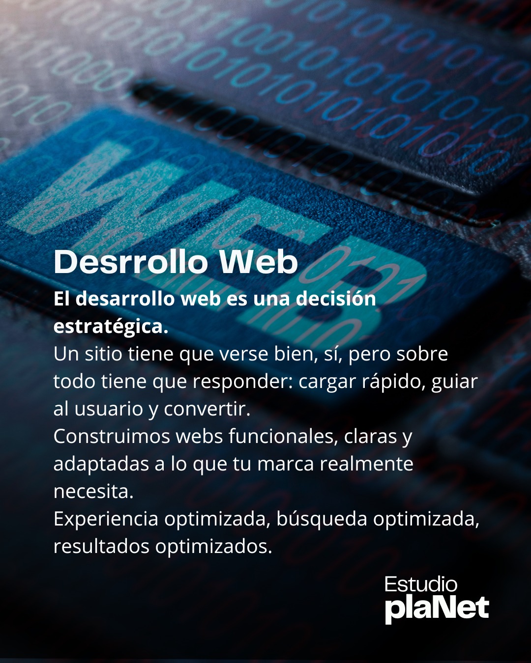 ¿Tu sitio está optimizado para estética o para resultados?
El desarrollo web no es una tarea técnica aislada. Es una decisión estratégica.
Un sitio no compite solo por estética. Compite por atención, velocidad y claridad. En un entorno donde los usuarios abandonan una página si tarda más de tres segundos en cargar (Google, Web Vitals), cada segundo es percepción de marca.
Un buen desarrollo web integra tres dimensiones:
🧭 Arquitectura clara
La información debe estar organizada con lógica. El usuario no debería “pensar” cómo navegar. Si piensa demasiado, se va.
⚙️ Rendimiento técnico
Velocidad de carga, optimización de imágenes, estructura SEO, experiencia mobile-first. Google prioriza sitios rápidos y estructurados. Y los usuarios también.
📈 Conversión estratégica
Cada sección debe responder a un objetivo: informar, persuadir, generar confianza o activar contacto. Si el sitio no guía, no convierte.
Muchas empresas invierten en diseño visual pero descuidan la estructura. O invierten en pauta sin optimizar la experiencia. El resultado es tráfico sin rendimiento.
En Estudio plaNet entendemos el desarrollo web como una pieza central del ecosistema digital. No construimos “páginas lindas”. Construimos sistemas funcionales alineados a la identidad y al objetivo de cada marca.