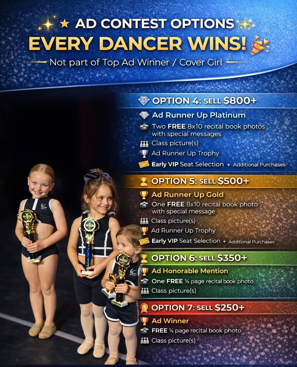 ✨ EVERY DANCER WINS! ✨
Selling recital ads isn’t just about reaching the top — every level comes with BIG rewards! 🏆💜
From trophies and recital book photos to early VIP seat selection, your dancer can earn something special at every milestone.
🎉 Ad Contest Options are open to ALL dancers
📸 Includes recital book photo rewards
🏆 Trophy recognition
🎟 VIP seating perks at select levels
Let’s cheer on our dancers as they shine on AND off the stage!
Questions? Reach out to the front desk or check your parent newsletter 💫
#EliteDance
#EveryDancerWins
#AdContest
#DanceMomLife
#RecitalSeason
#EliteDanceFamily
#ProudDanceParents