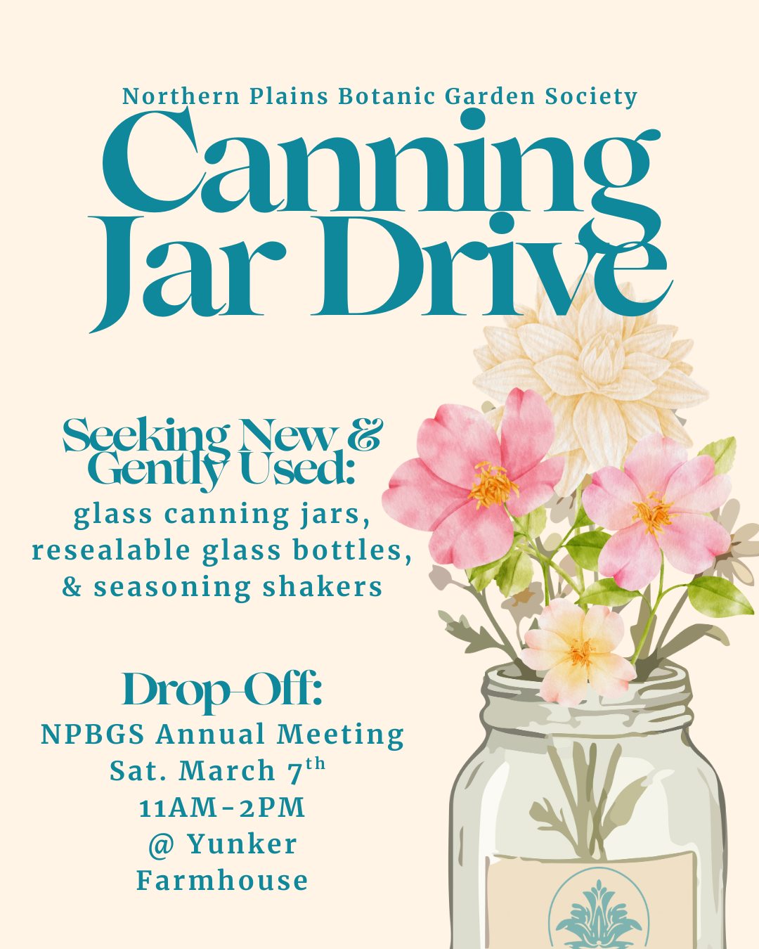 We're seeking donations of new & gently used glass canning jars, resealable glass bottles, and seasoning shakers! Volunteers use these vessels for jams, juices, flavored vinegars/oils, herbs, and other items produced from NPBGS' seasonal bounties. Our nonprofit sells these items throughout the year as a way to earn funds and grow.
Drop-Off: NPBGS Annual Meeting, Sat. March 7th 11-2 @ Yunker Farmhouse - All are welcome to join for our Keynote Presentation w/ @aliciahauffstudio ! More details on our Events page.
All jar sizes are welcome, including pints, quarts, 1/2 pints, 1/4th pints. We kindly request you do not donate commercial sauce/food jars, plastic jars, or very old jars - we suggest those be recycled, reused, or donated to other local organizations like our friends at @hopebloomsnd ! We thank you for your generosity!