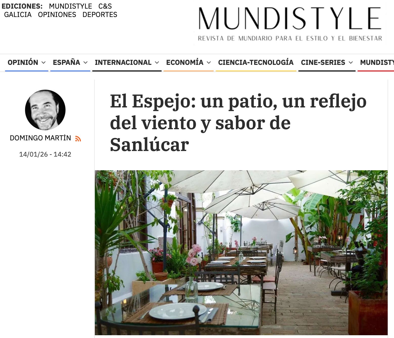 Si tuviéramos que contar lo que hacemos en el espejo, nos costaría mucho poder hacerlo de forma tan elegante y tan sincera como lo ha hecho Domingo Martin de Mundo diario.
Gracias por entender que nuestra intención no es otra que contar a los cuatro vientos las maravillas de nuestro pueblo, no solo gastronómicas, que no son pocas. También las culturales, históricas, de sus productos…
Muchas gracias 😁😁😁😁
https://www.mundiario.com/articulo/comerybeber/espejo-patio-reflejo-viento-sabor-sanlucar/20260114144222370535.html ❗❗❗❗❗❗❗❗
#ElEspejoSanlucar #RestauranteRecomendado #DondeComer #SanlucarDeBarrameda #GastronomiaAndaluza #FoodLoversCadiz #ExperienciaGastronomica #ProductoDeTemporada #ComerEnCadiz