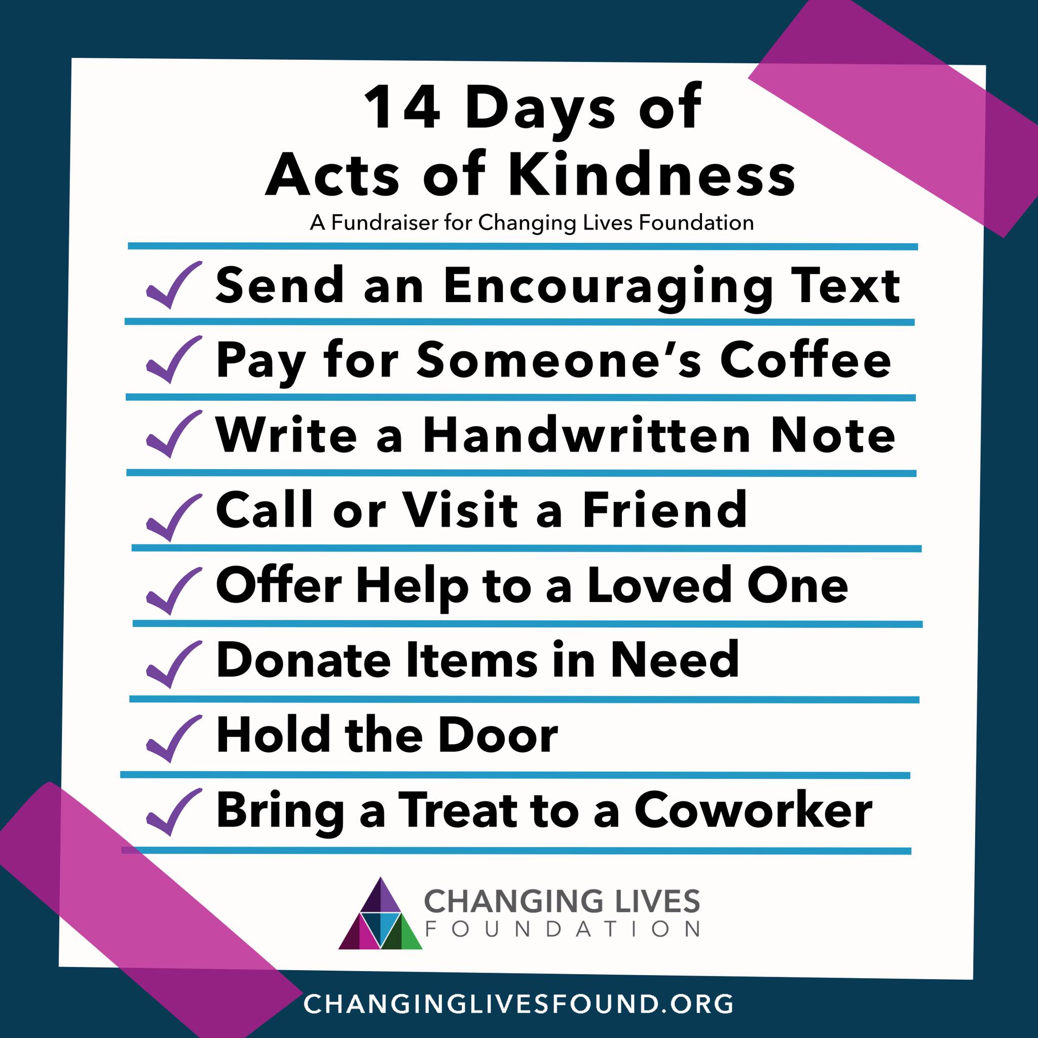 14 Days of Kindness 🤍 Brighten someone’s day with a simple act!
Which one will you do today? Share and tag a friend to join the challenge!
#changinglivesfound #up2Him #nonprofit #fundraiser #kindness #actsofkindness #14days #february