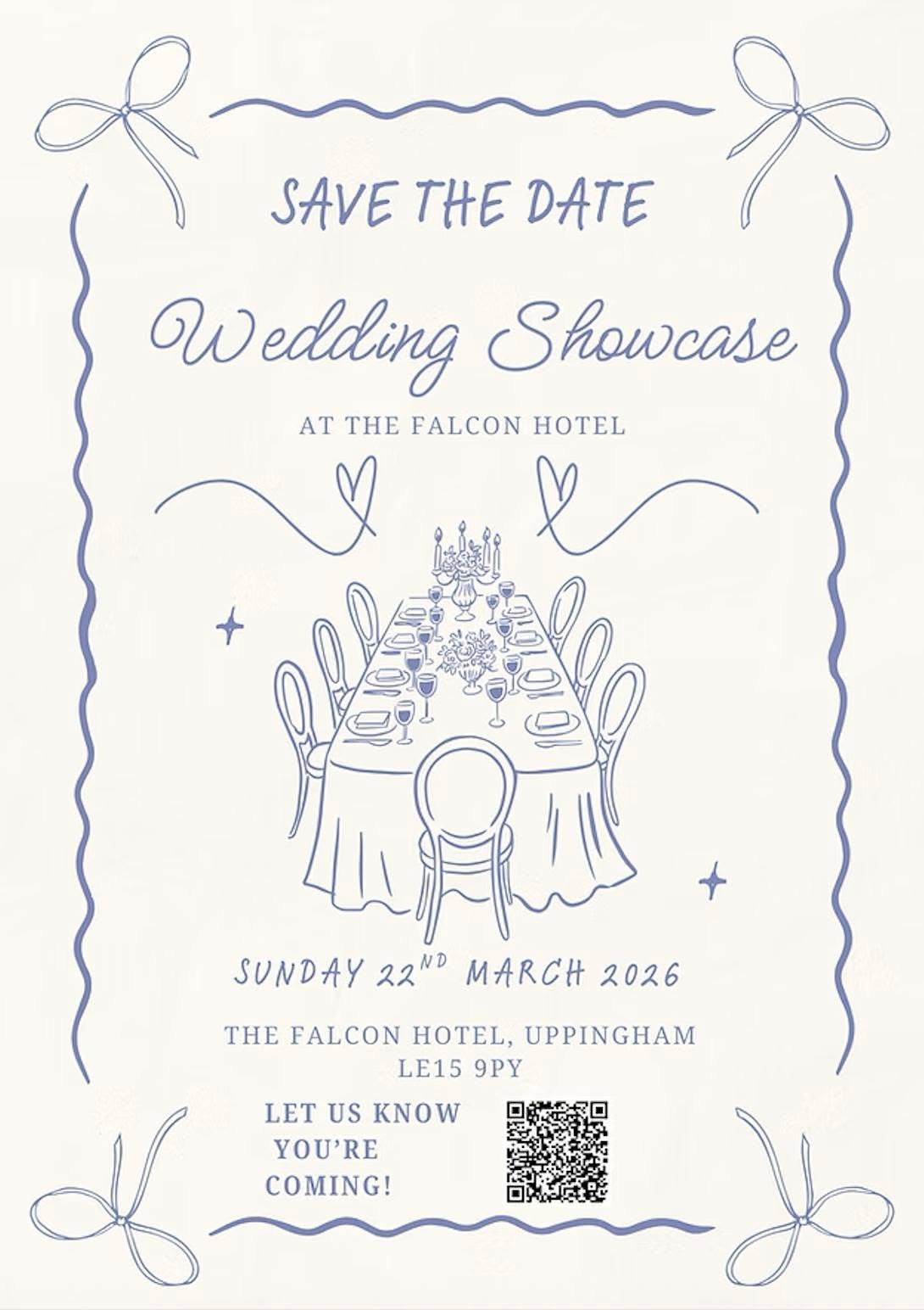 Save the Date: 22nd March! 💍
March has arrived, which means our Wedding Showcase is just around the corner!
Join us at The Falcon Hotel on Sunday, 22nd March to see our venue dressed to impress. Whether you're just starting your planning journey or looking for those final finishing touches, we’d love to see you there.
📍 The Falcon Hotel, Uppingham
📅 Sunday 22nd March 2026
Scan the QR code on the flyer to RSVP!
#WeddingDay #receptiondecor #rutlandwedding #lincolnshirewedding #winterbride #loveweddings #weddingdayready #cambridgeshireweddings #rockmywedding #Rutlandwedding #WeddingVenue #weddingvenues #eastmidlandswedding #eastmidlandsweddings #rutland #weddingreception #weddingfair